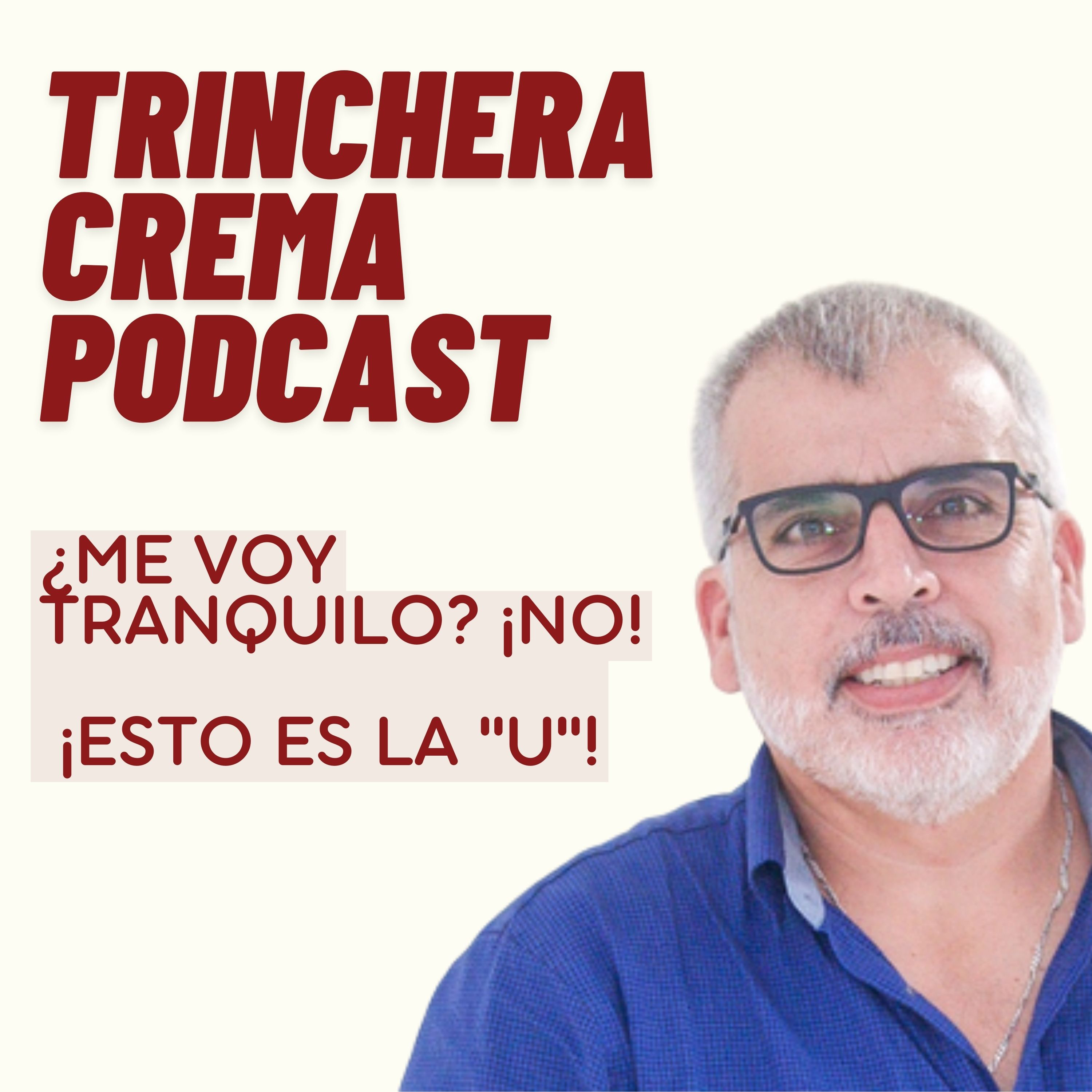 Trinchera Crema Podcast