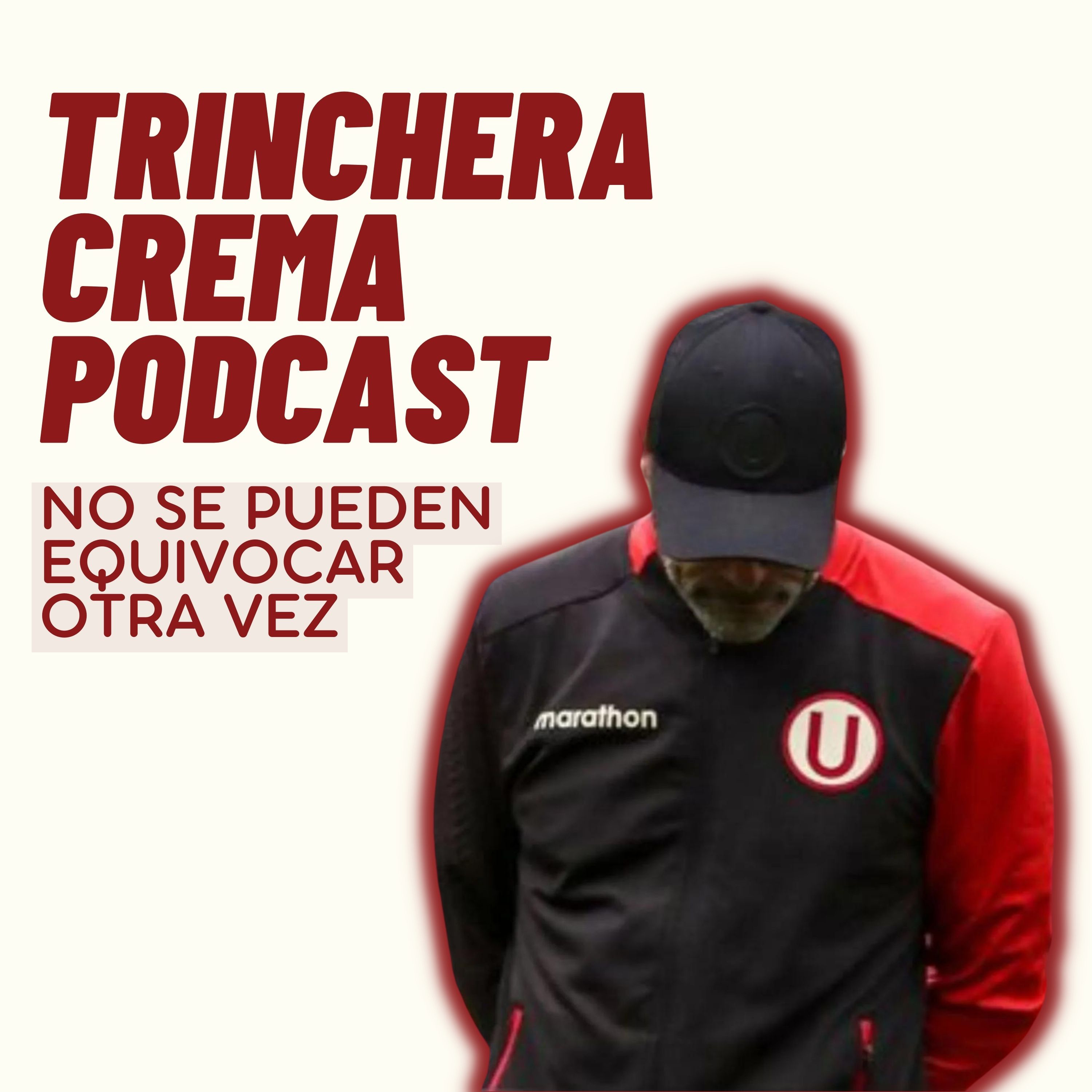 Trinchera Crema Podcast