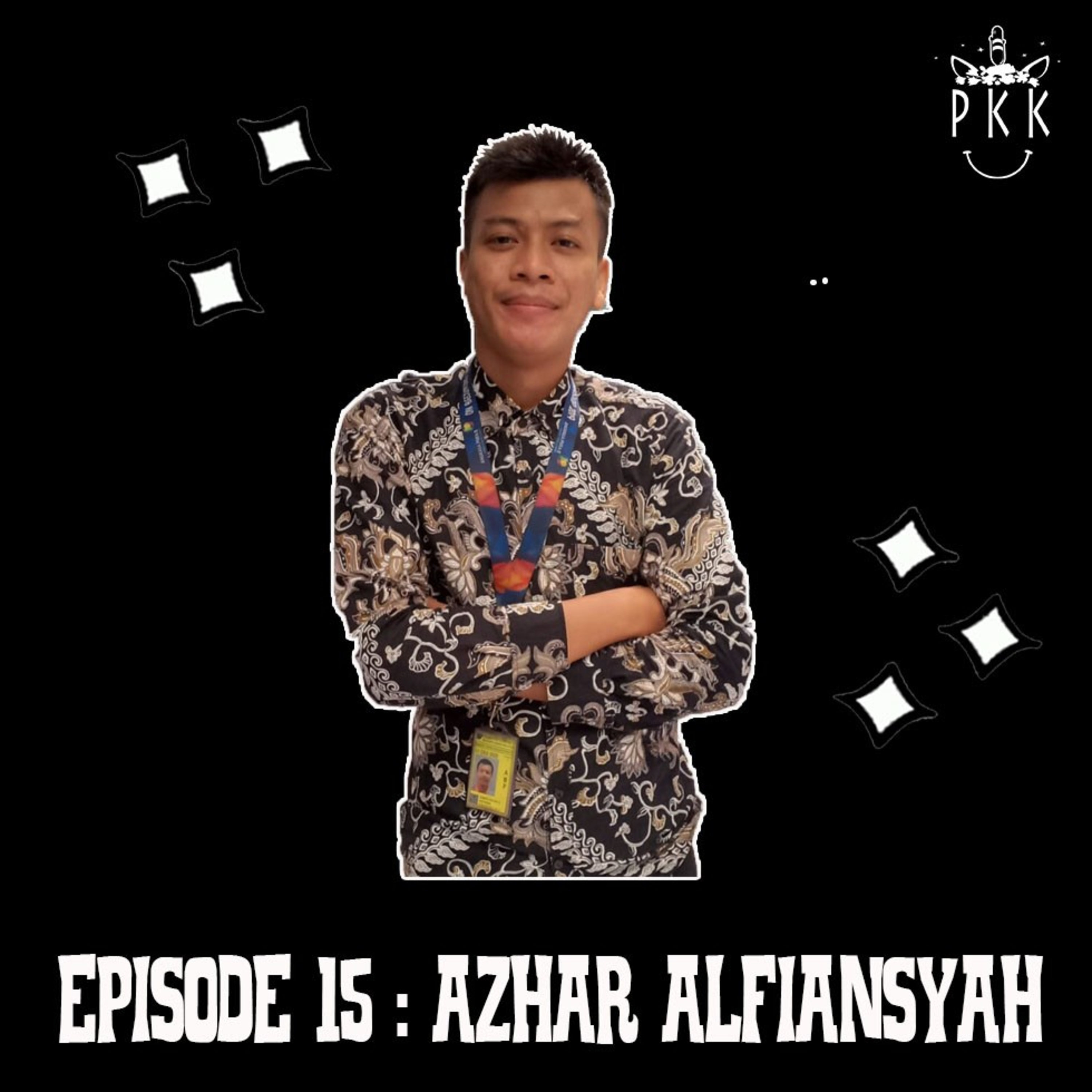 Episode 15 : Azhar Alfiansyah episode artwork