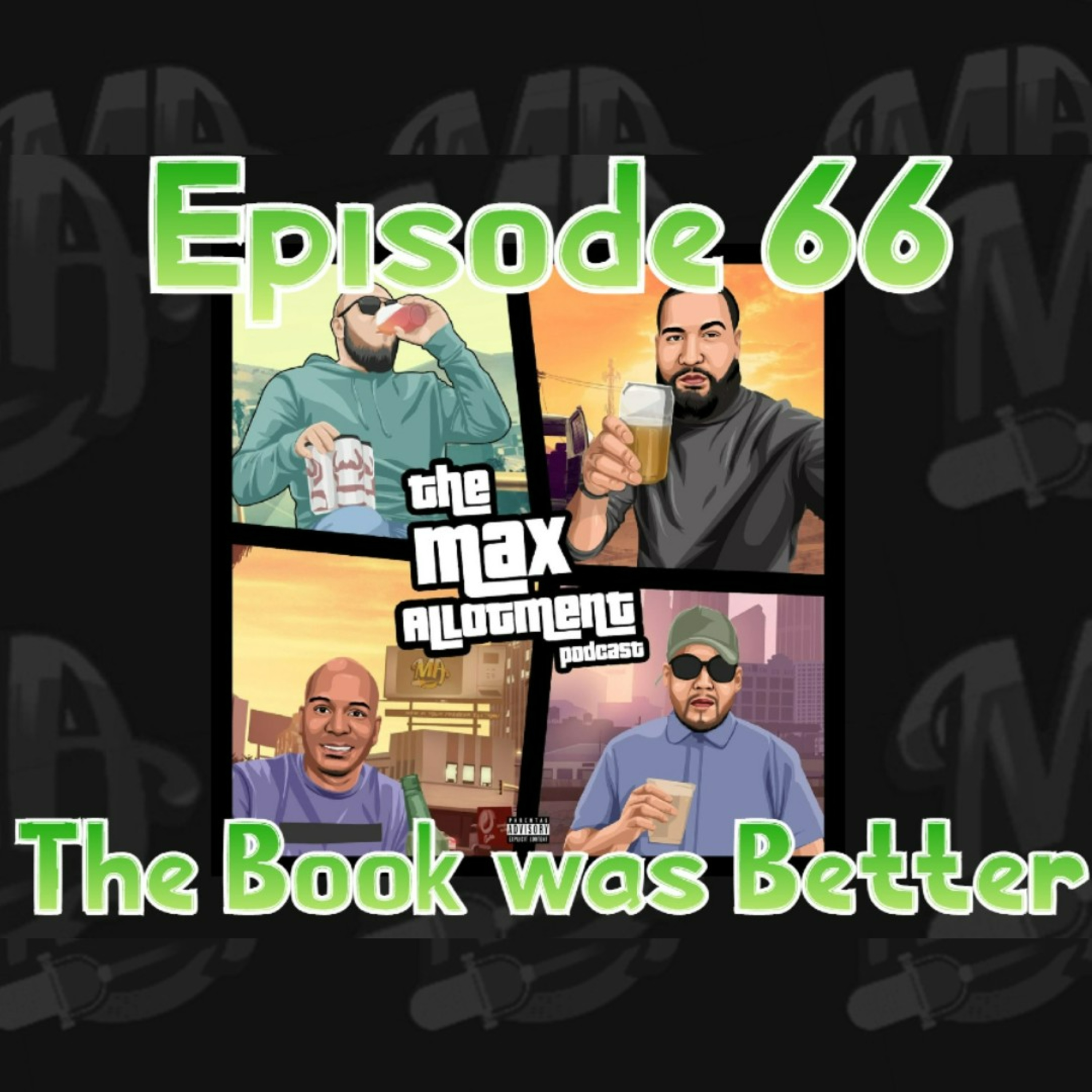 Episode 66 - The Book Was Better episode artwork