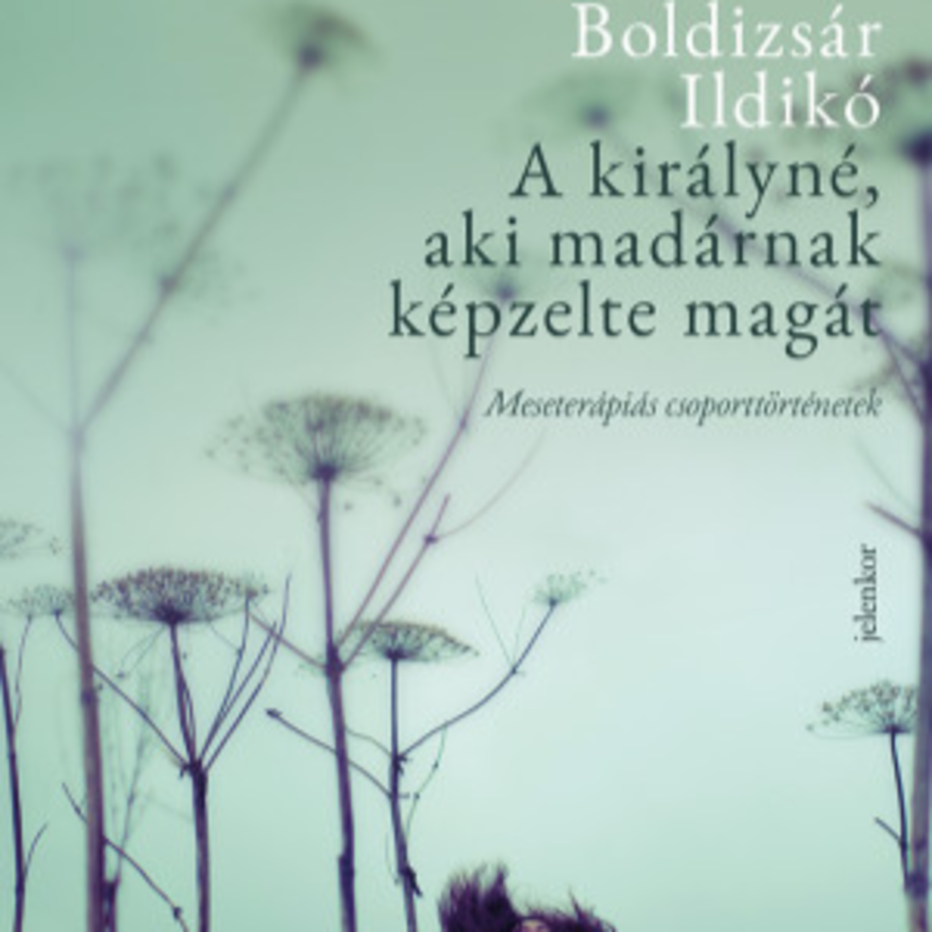 A királyné aki madárnak képzelte magát - Boldizsár Ildikó episode artwork