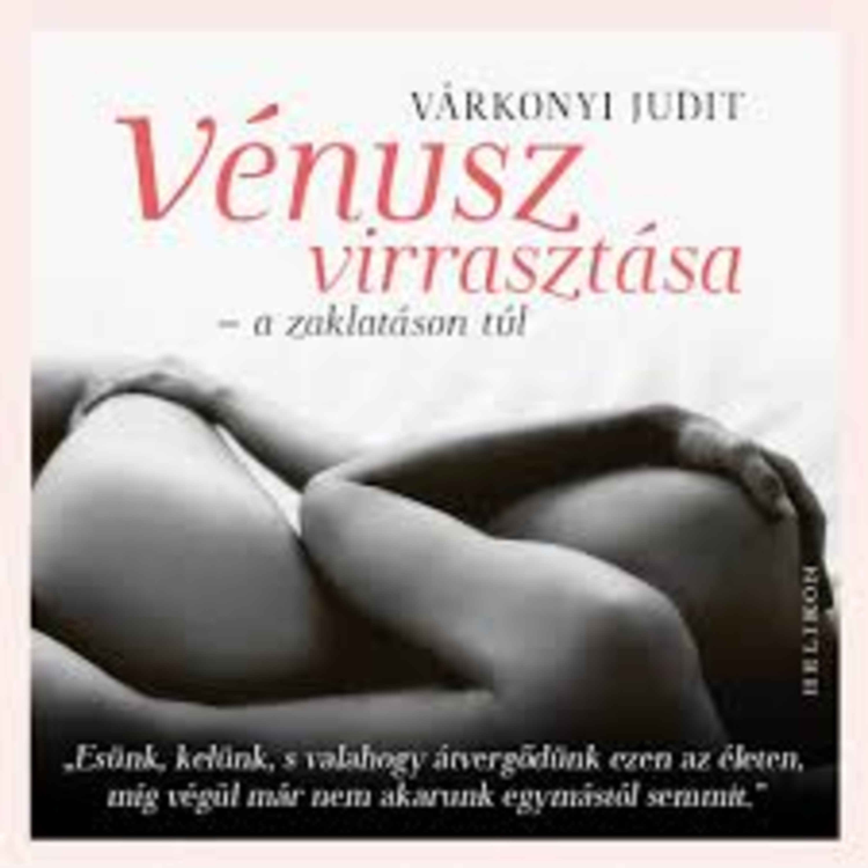 Vénusz virrasztása - részlet - Fodor Annamária, Vizin Viktória episode artwork