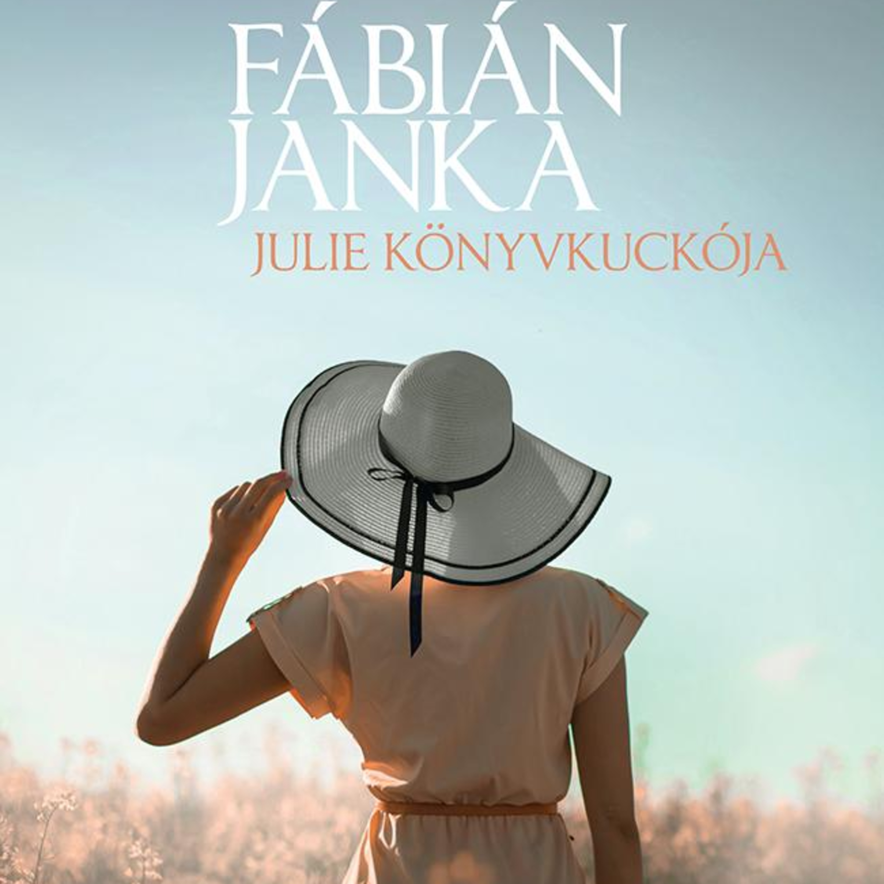 Julie Könyvkuckója - Fábián Janka episode artwork