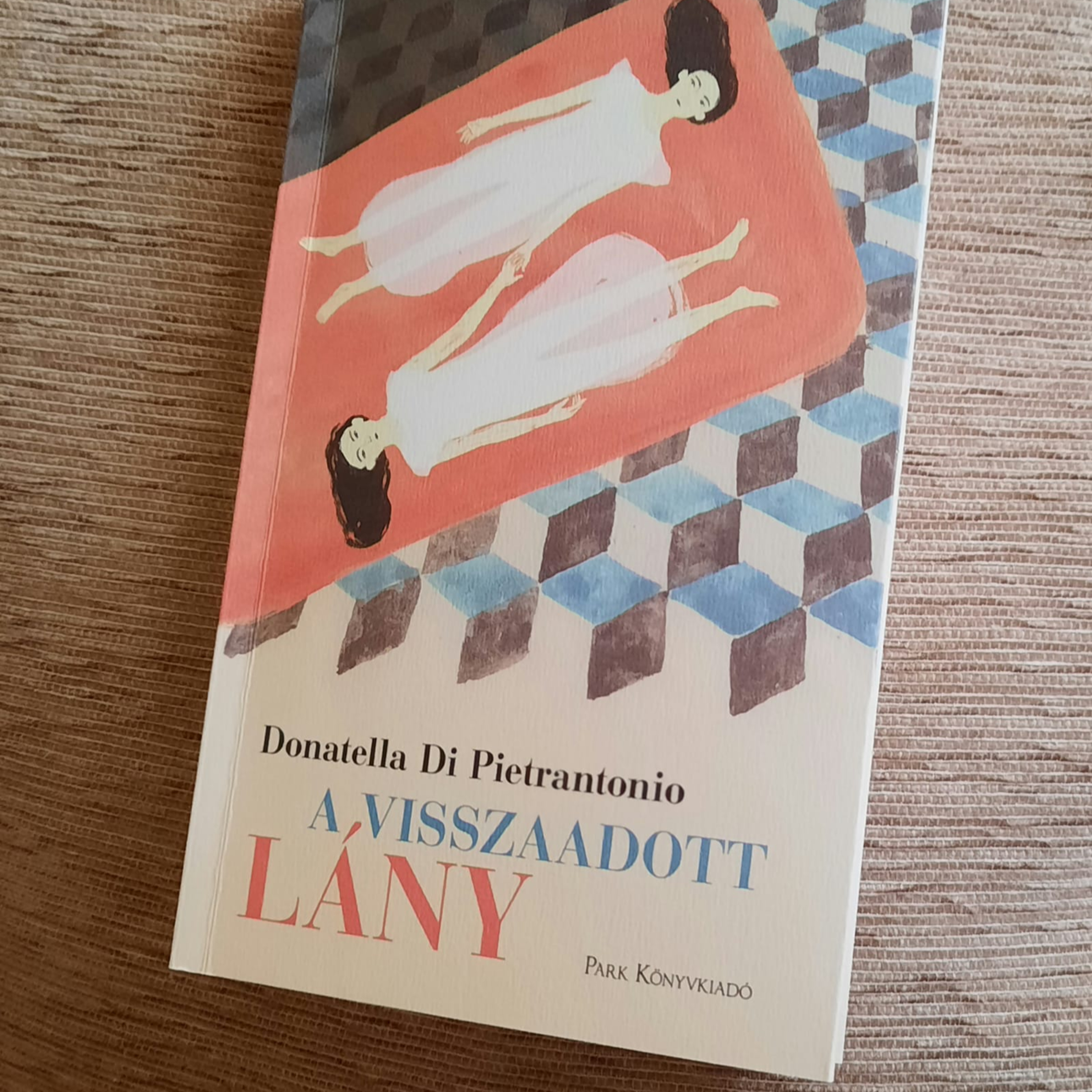 Donatella Di Pietrantonio - A visszaadott lány - Tönkő Verával episode artwork