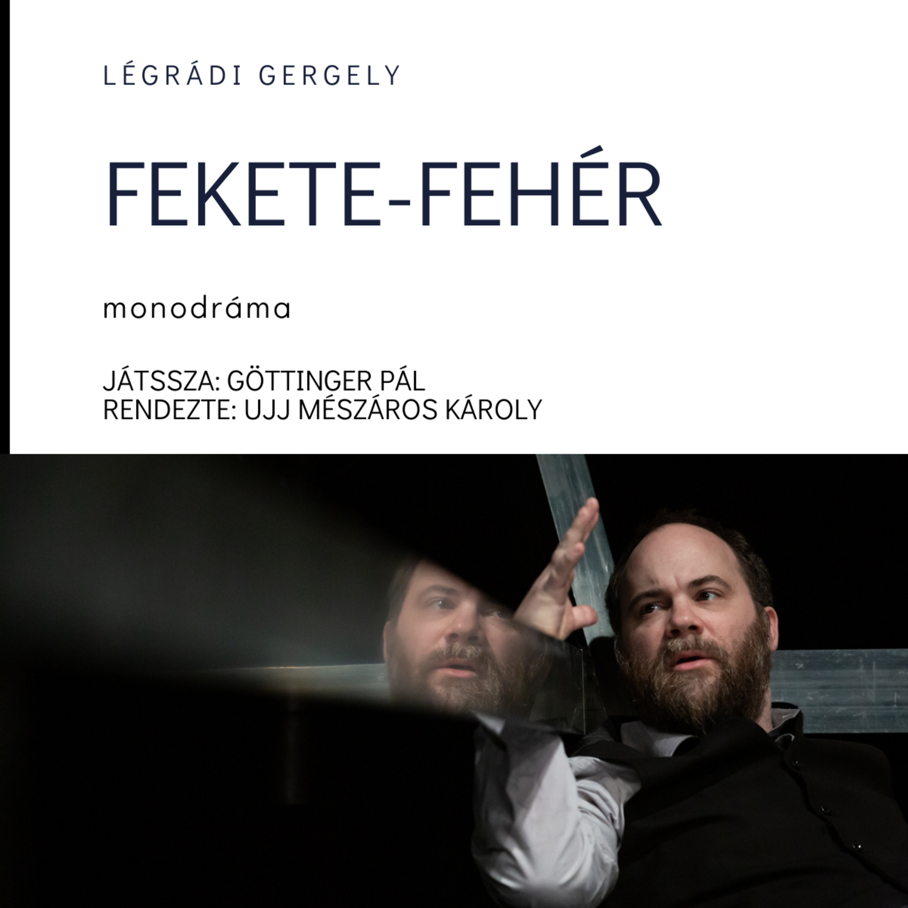 Fekete-Fehér - Ujj Mészáros Károly episode artwork