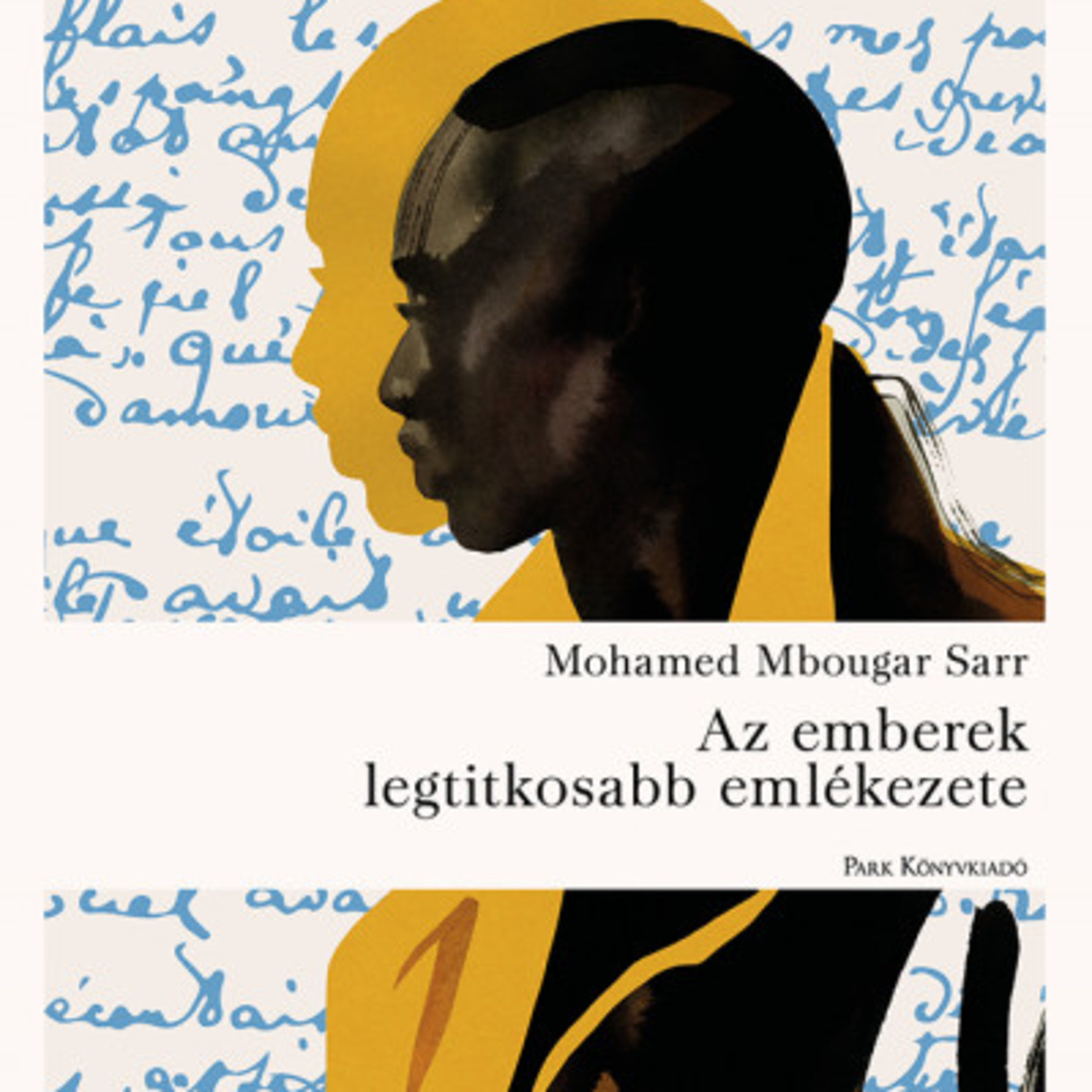 Mohamed Mbougar Sarr - Az emberek legtitkosabb emlékezete - Bognár Róbert episode artwork