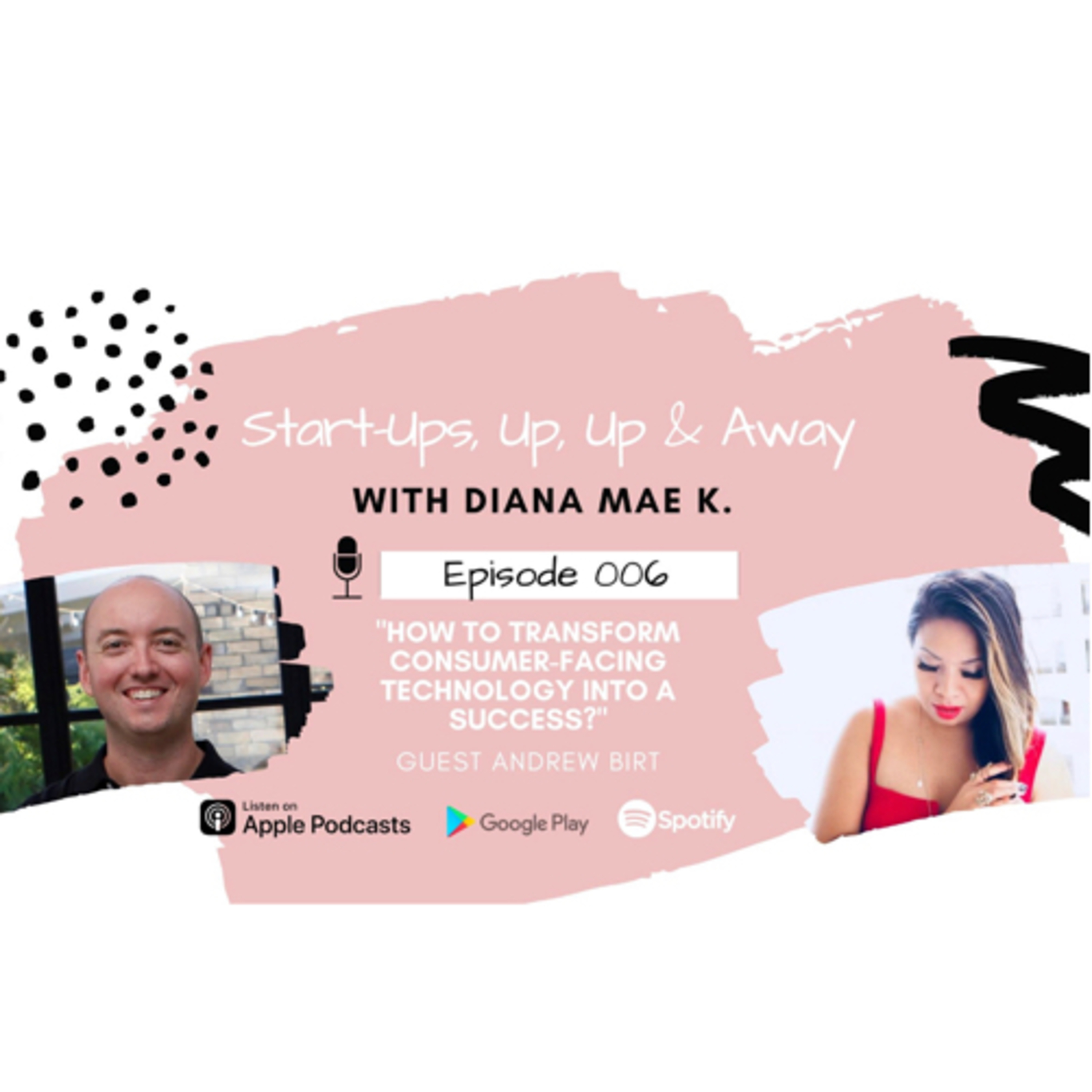 Start-Ups, Up & Away with Diana Mae K.