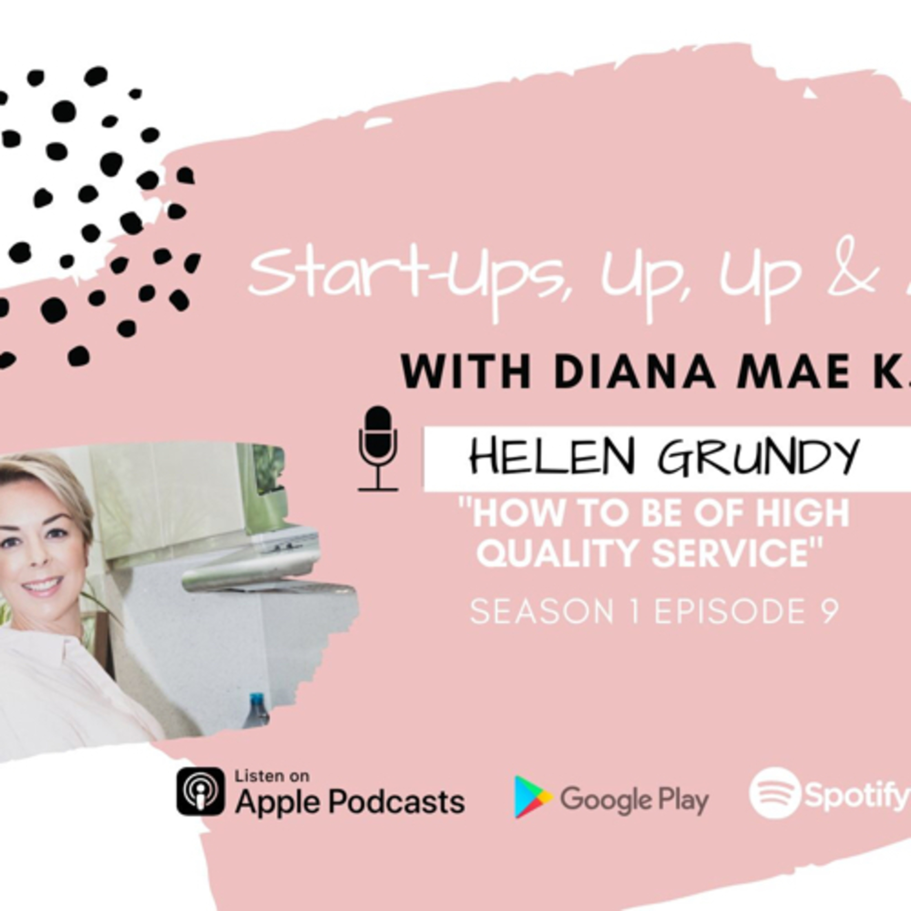 Start-Ups, Up & Away with Diana Mae K.