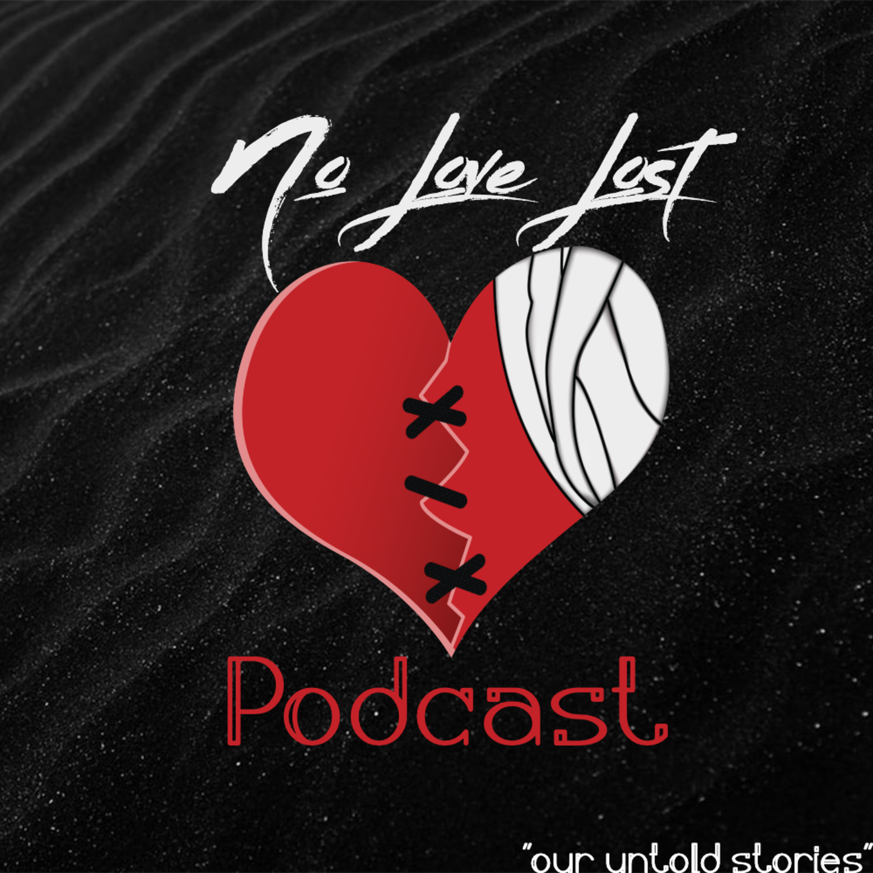 No Love Lost Podcast