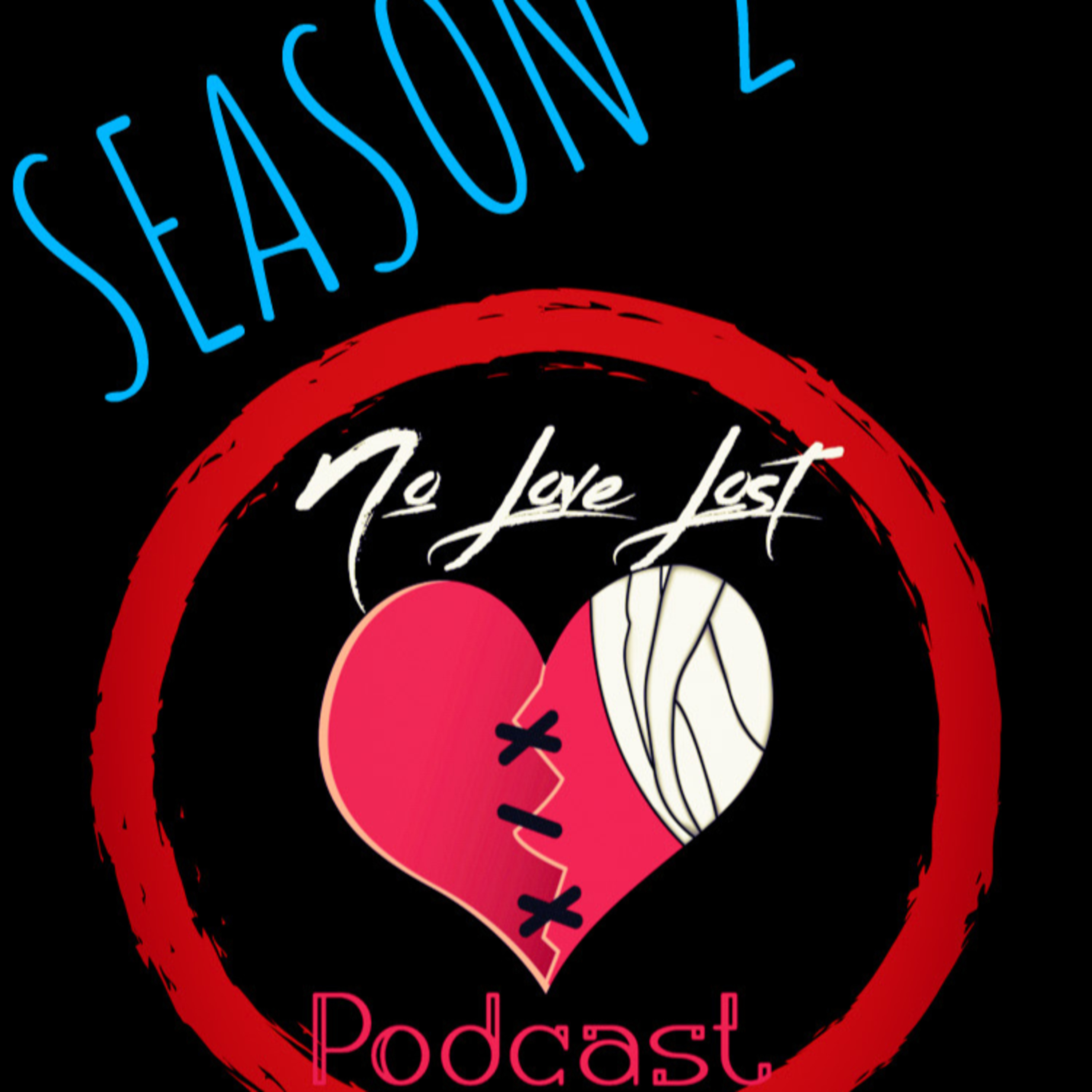 No Love Lost Podcast