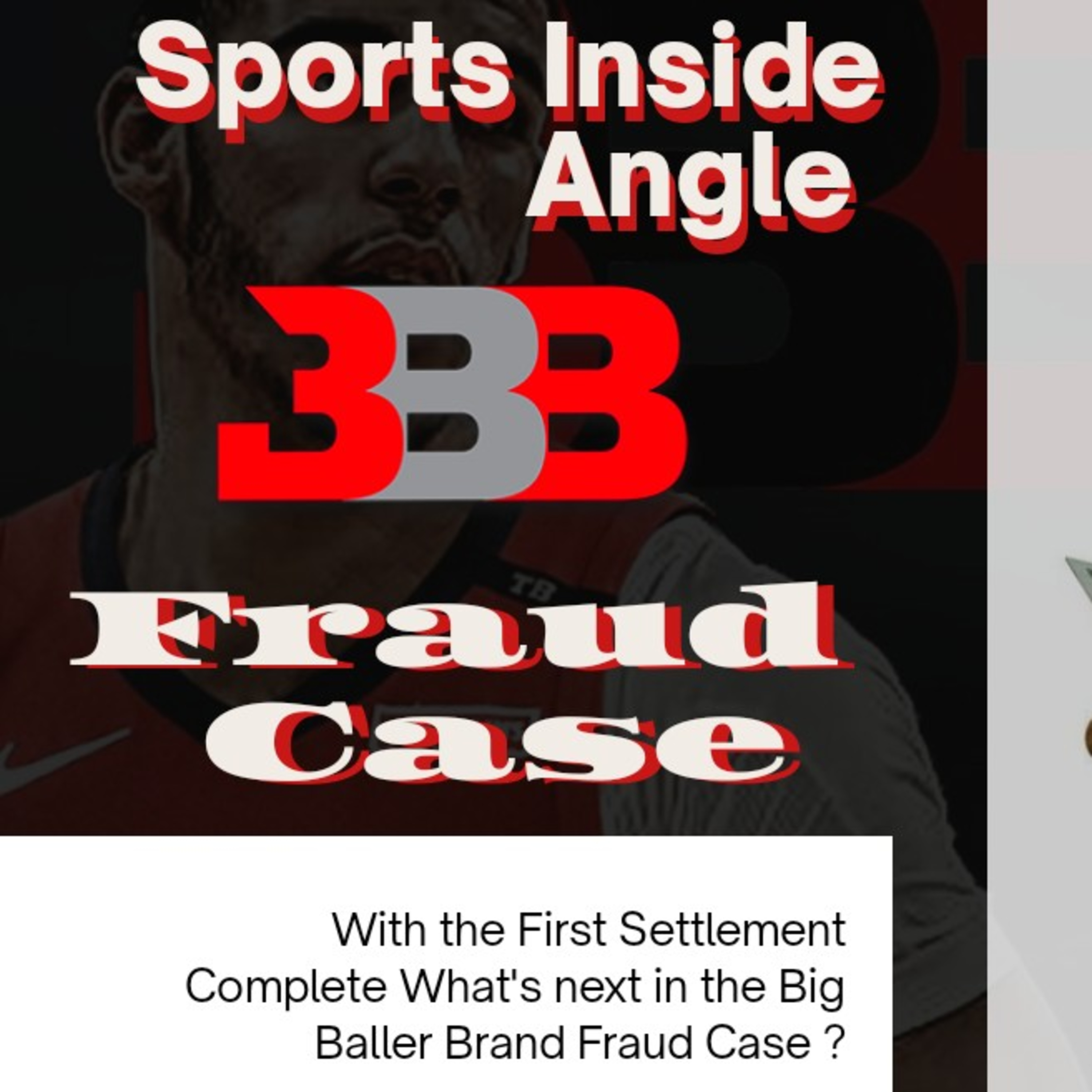 Breaking Newz: Big Baller Brand Fraud Case Settlement  episode artwork
