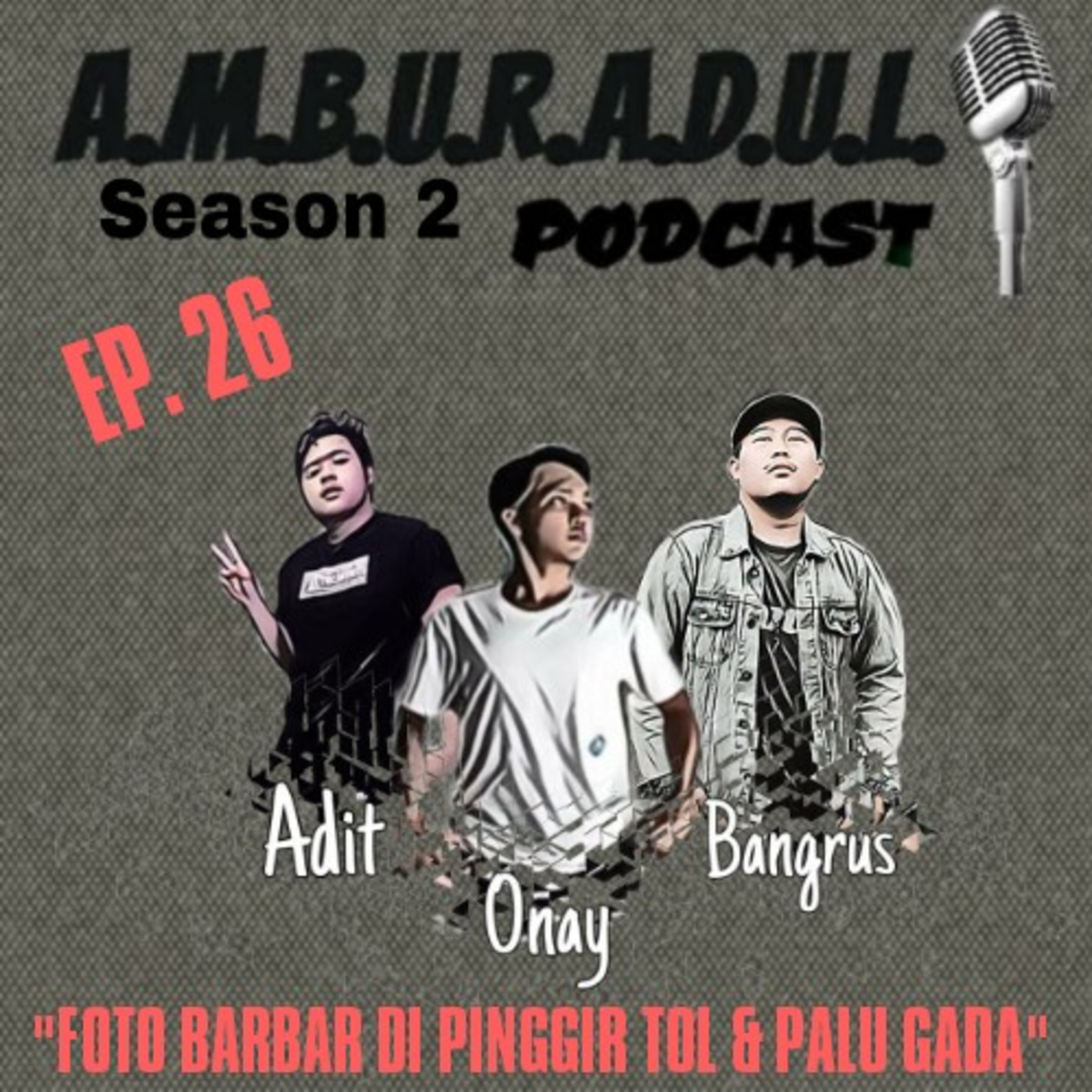 A.M.B.U.R.A.D.U.L