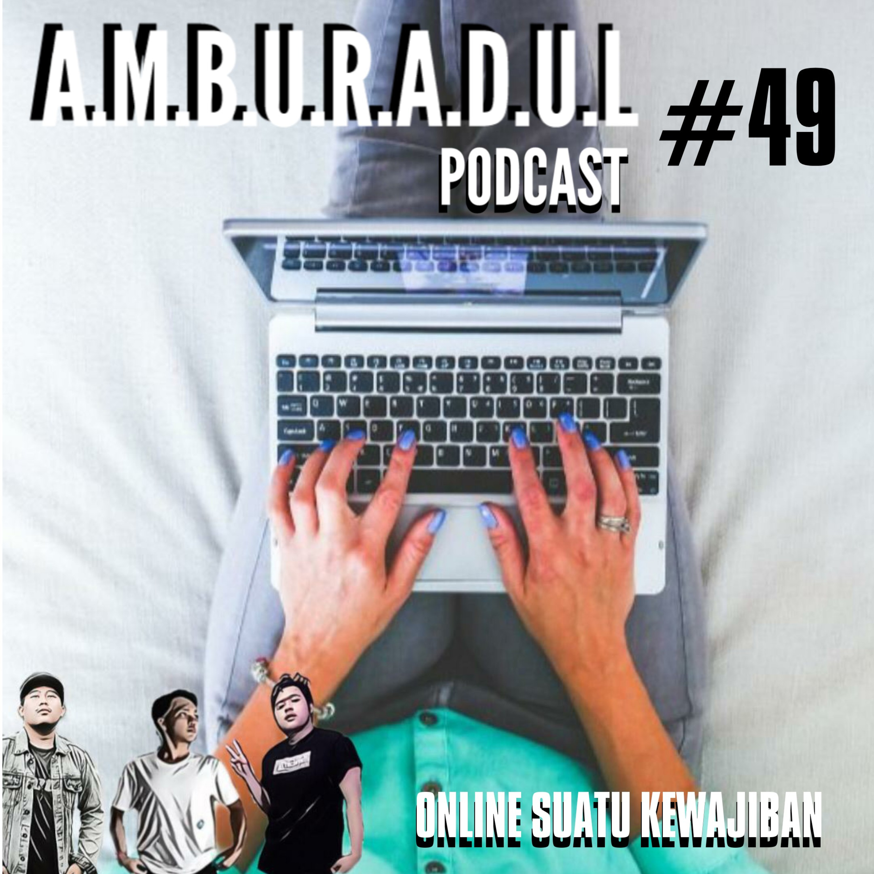 A.M.B.U.R.A.D.U.L