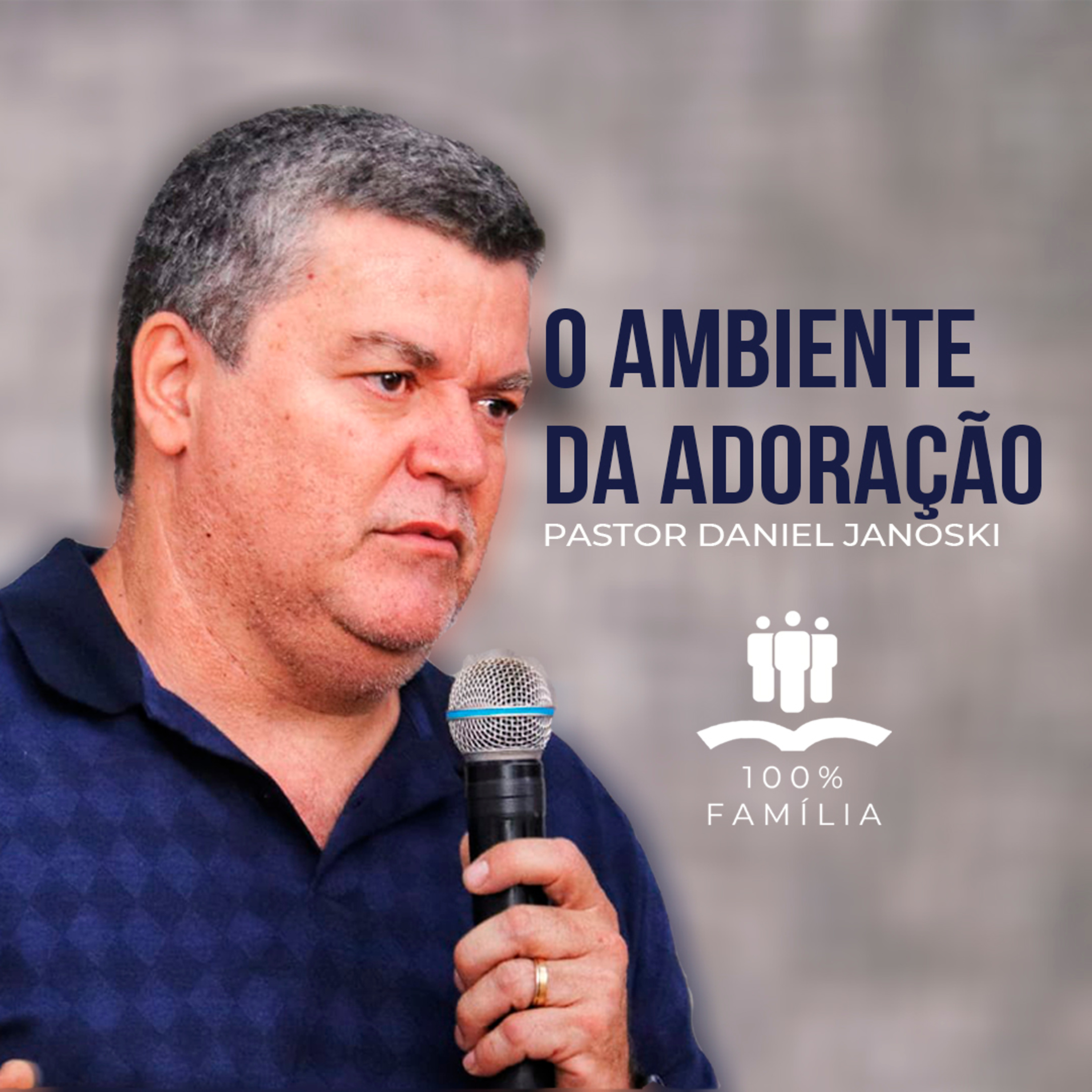 O ambiente da adoração | Mensagem Pr. Daniel Janoski episode artwork