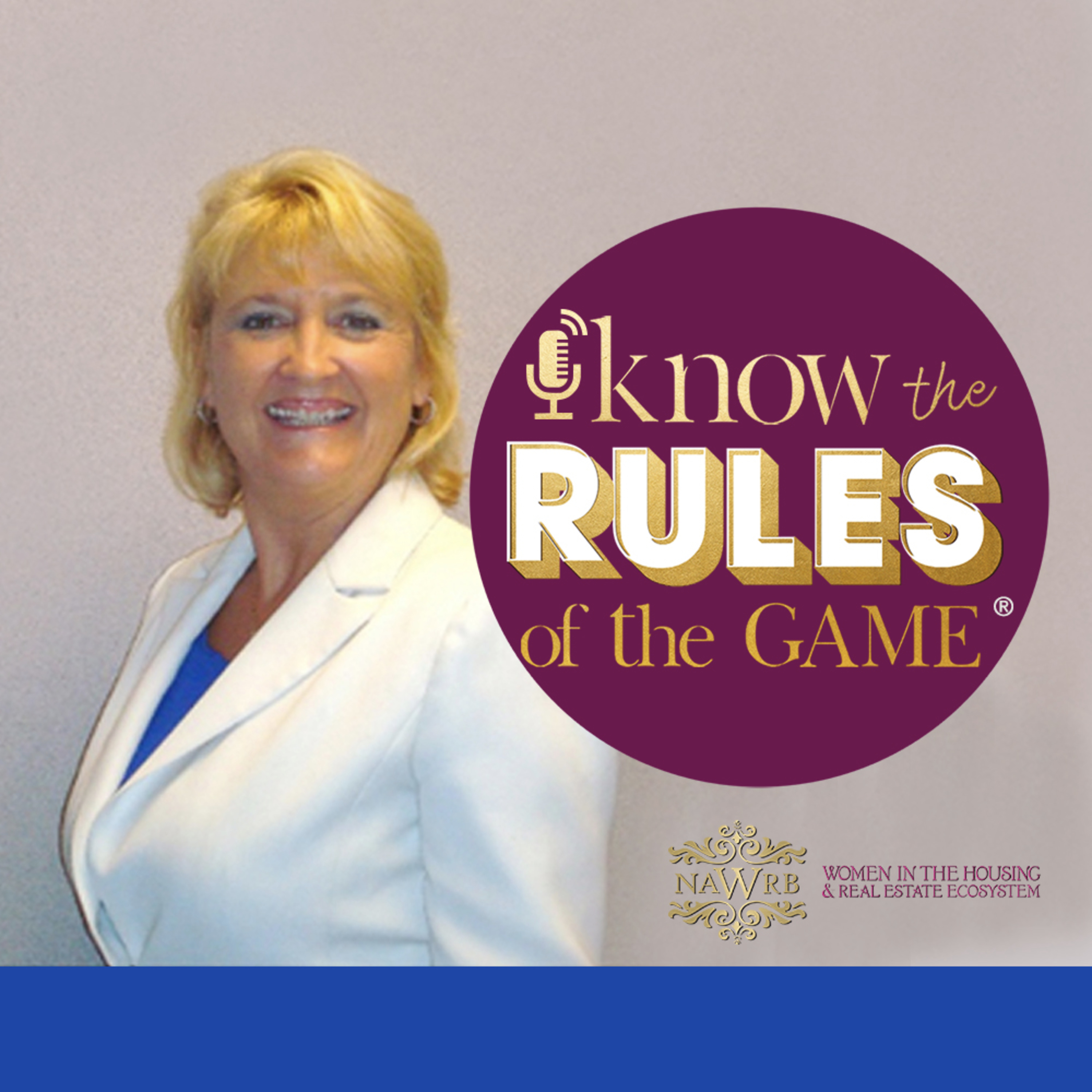 Know the Rules of the Game
