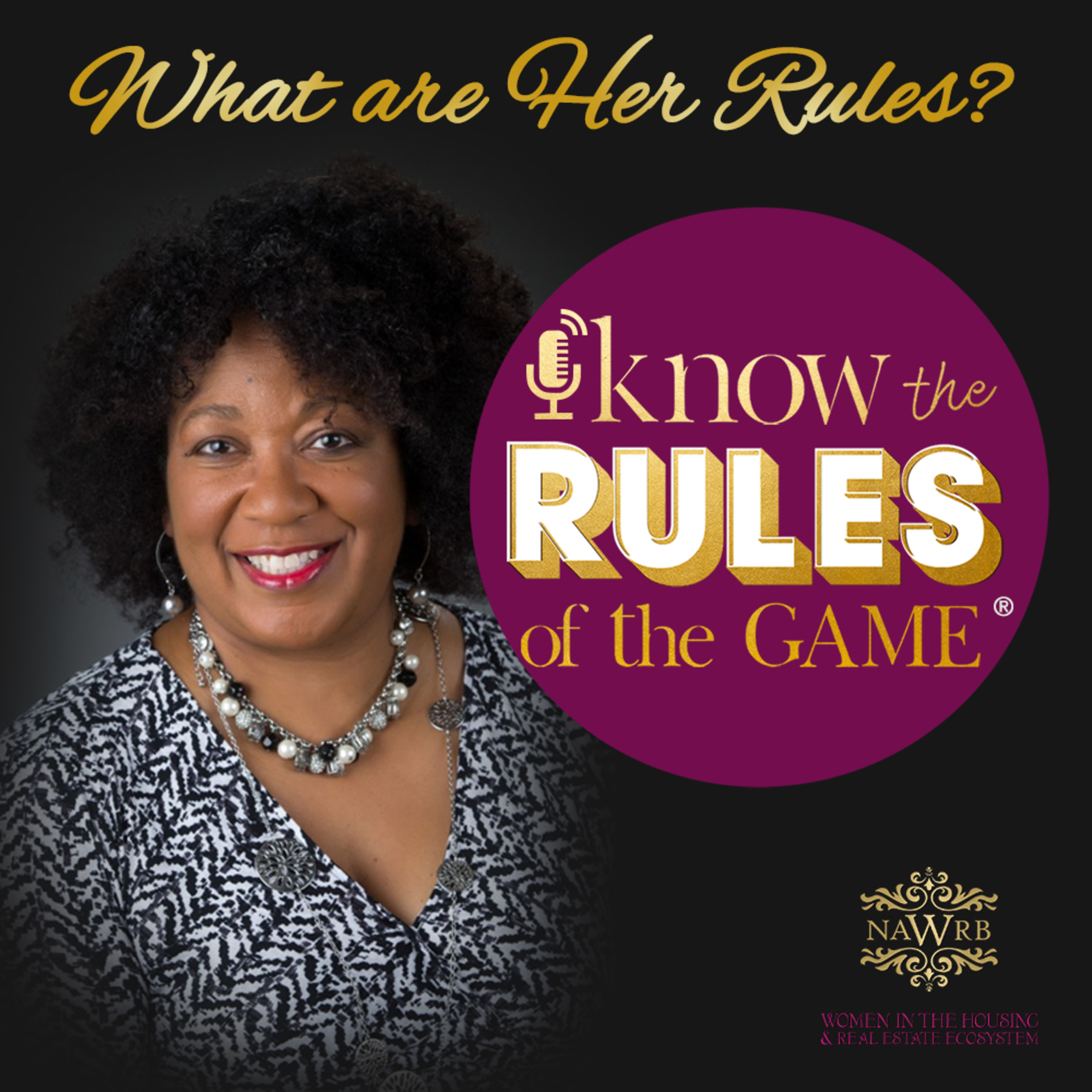 Know the Rules of the Game