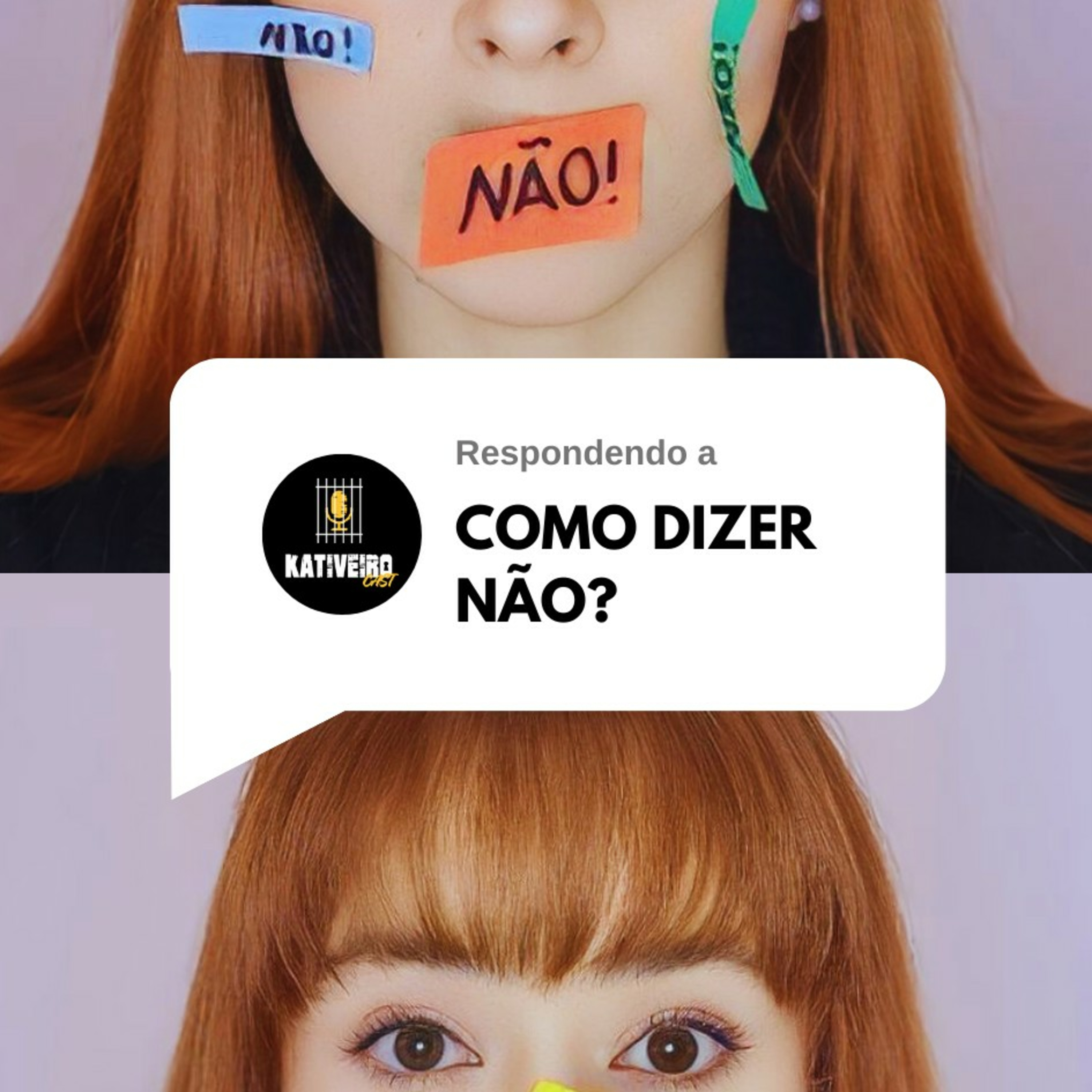 KATIVEIRO_CAST - T4 #EP41 / COMO DIZER NÃO  episode artwork