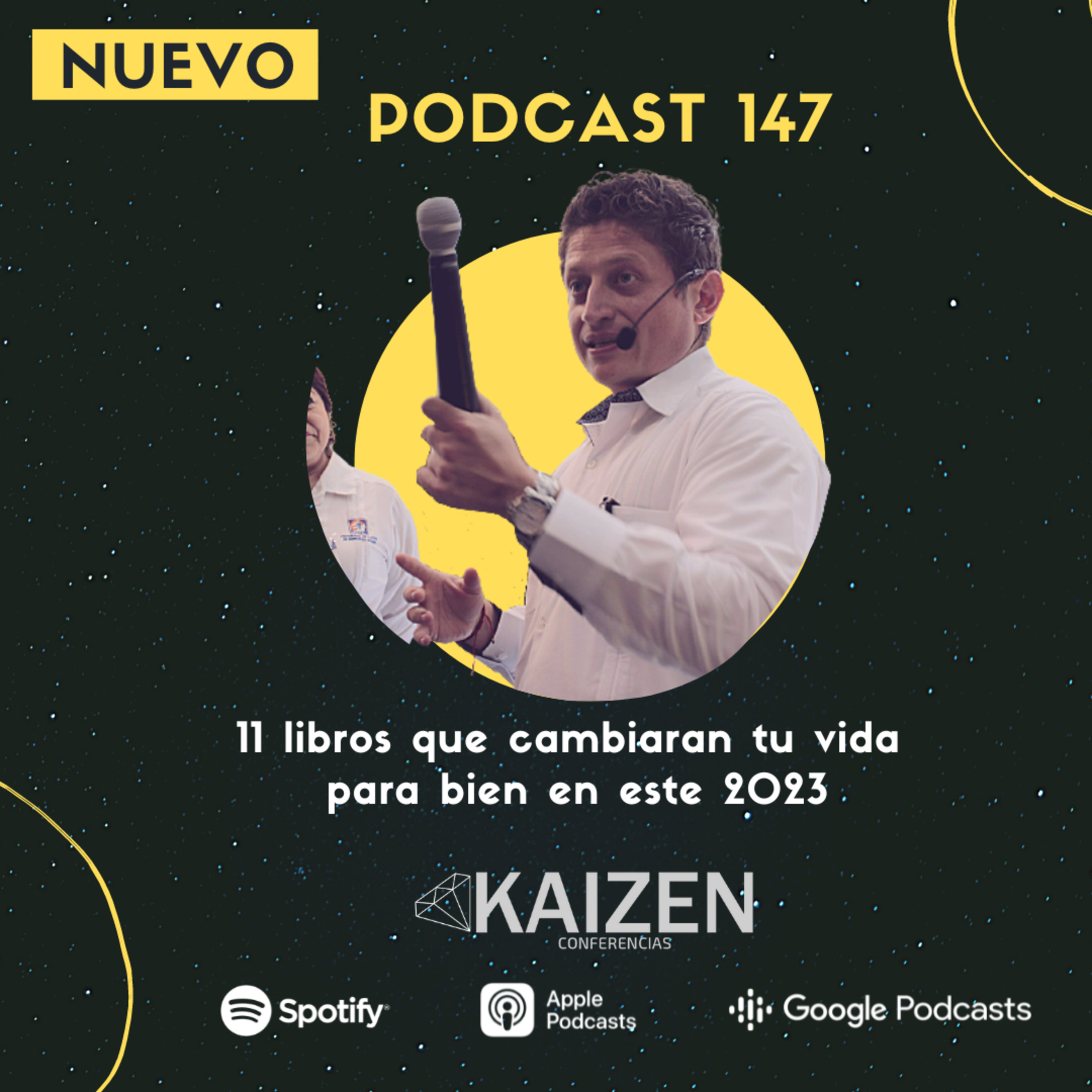 147. Los 11 libros que cambiaran tu vida para bien en este 2023 l Kaizen Conferencias episode artwork