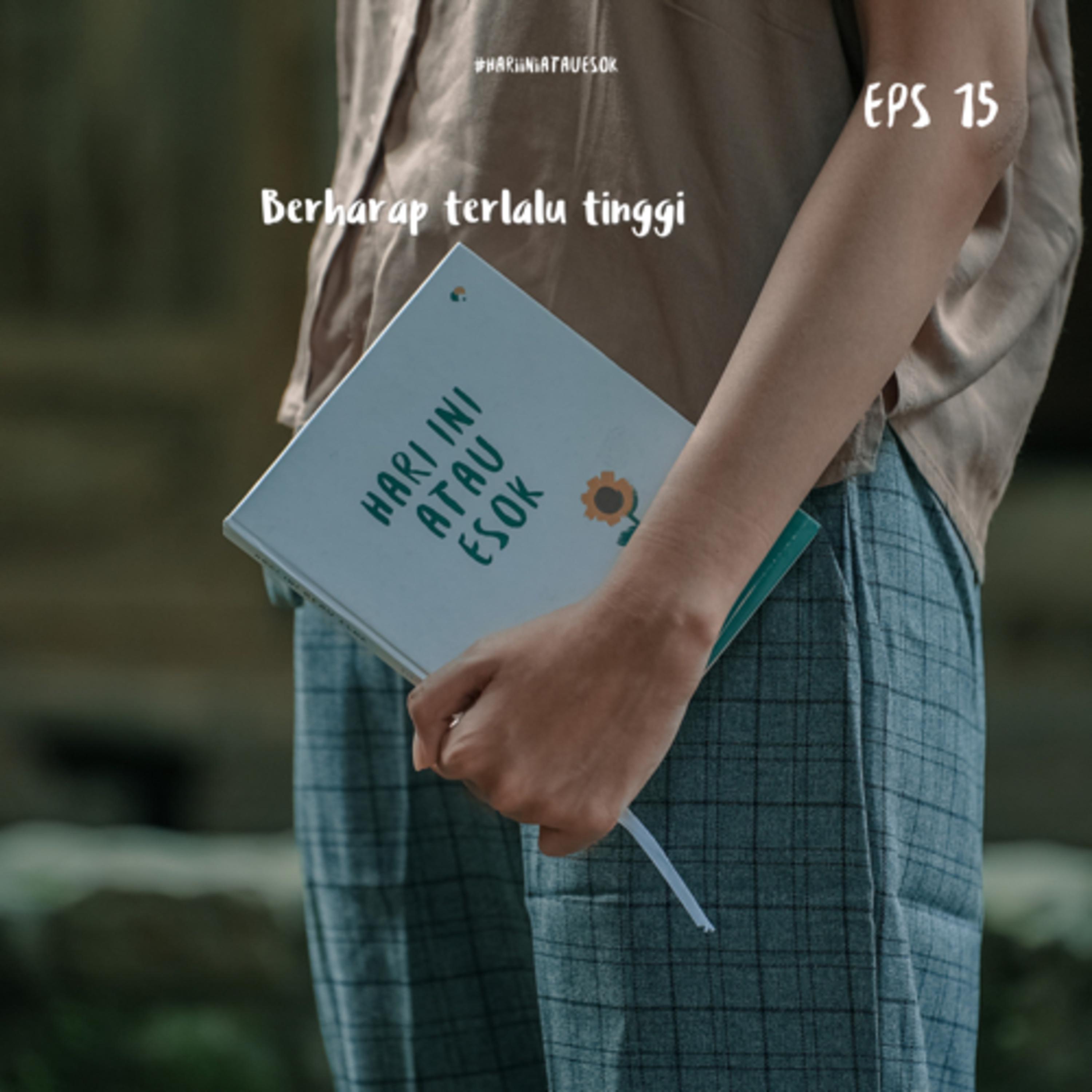 Hari Ini Atau Esok