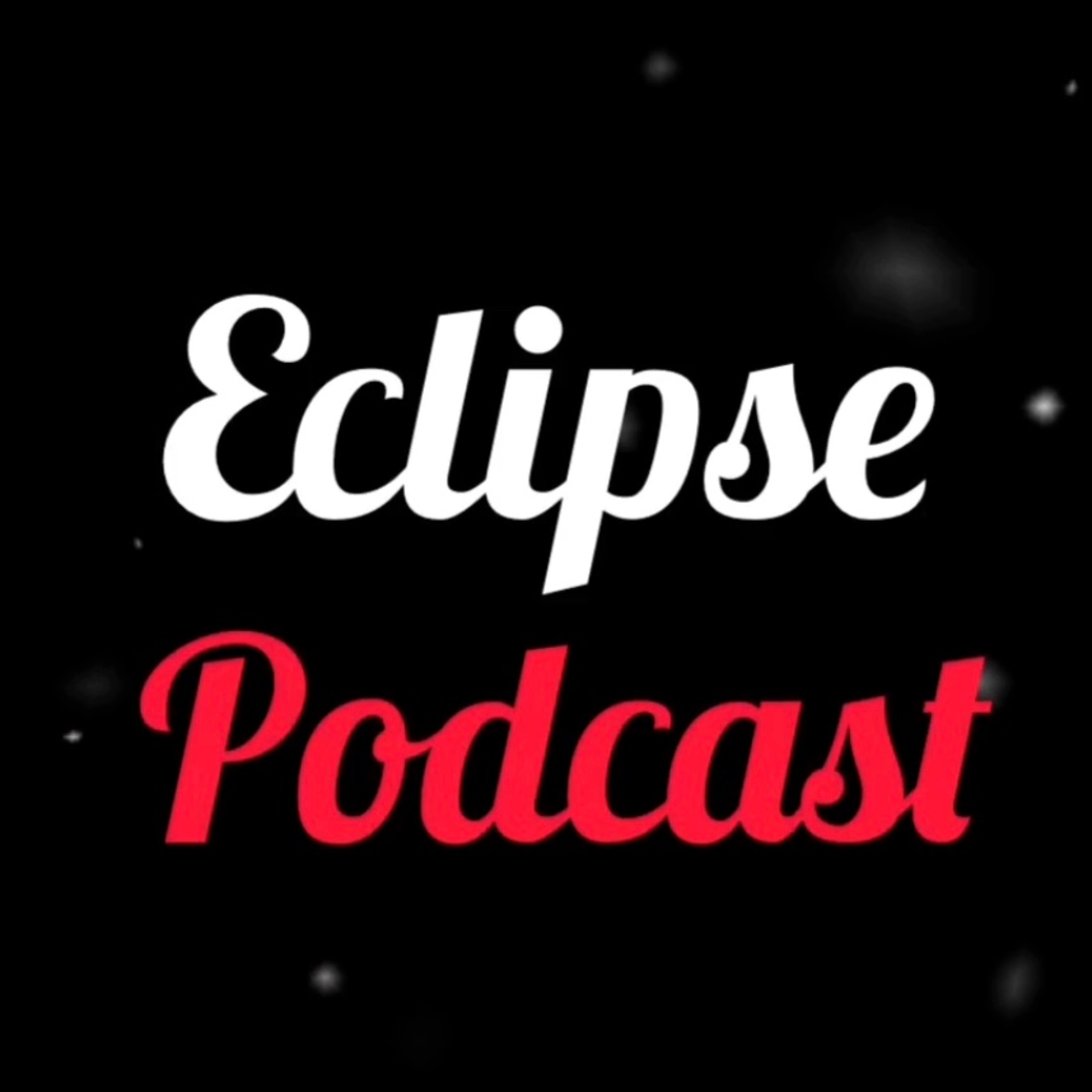 Eclipse Podcast