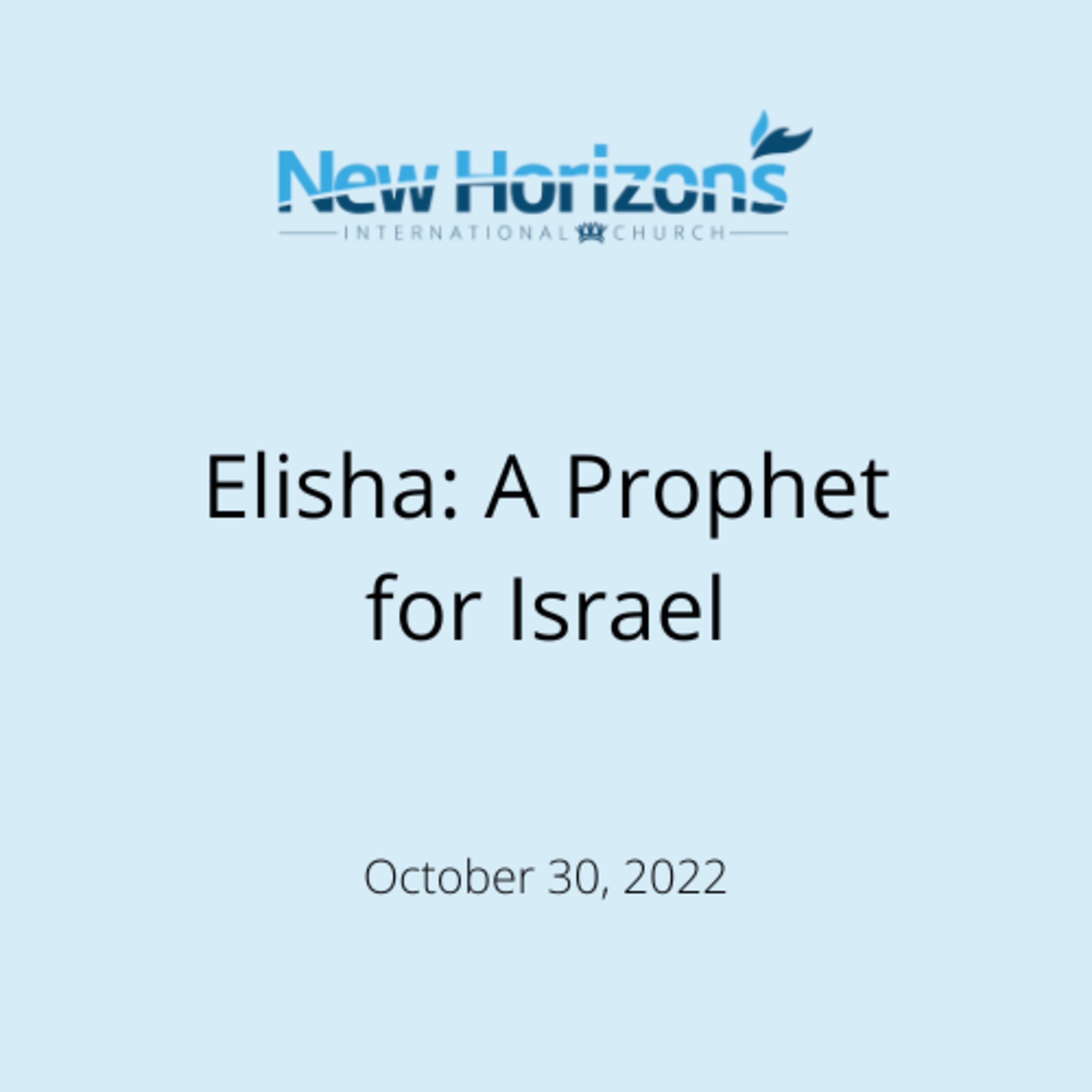 Elisha: A Prophet for Israel episode artwork