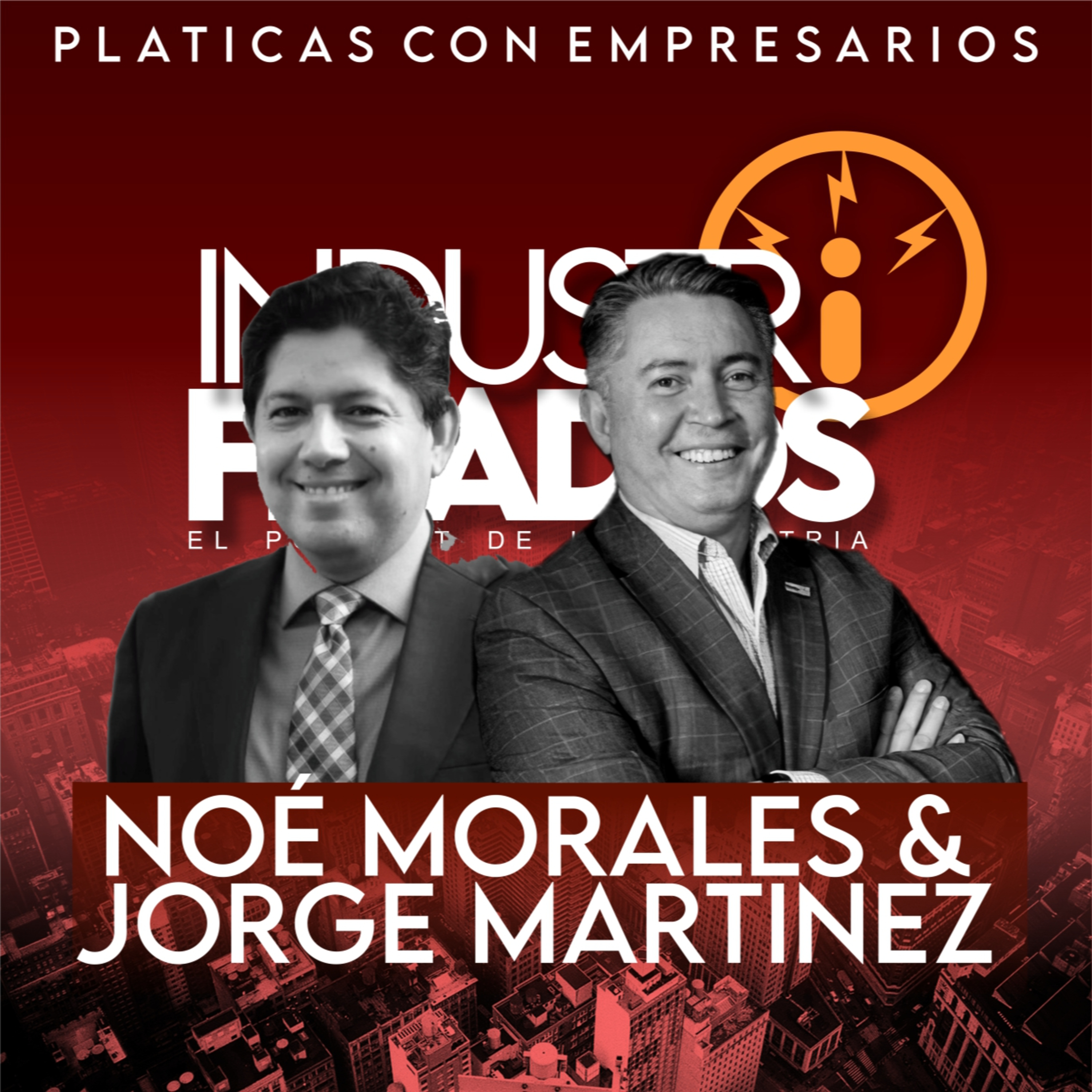 108 Empleabilidad y oportunidades | Noé Morales, Jorge Martinez y Fernando Ortiz  episode artwork