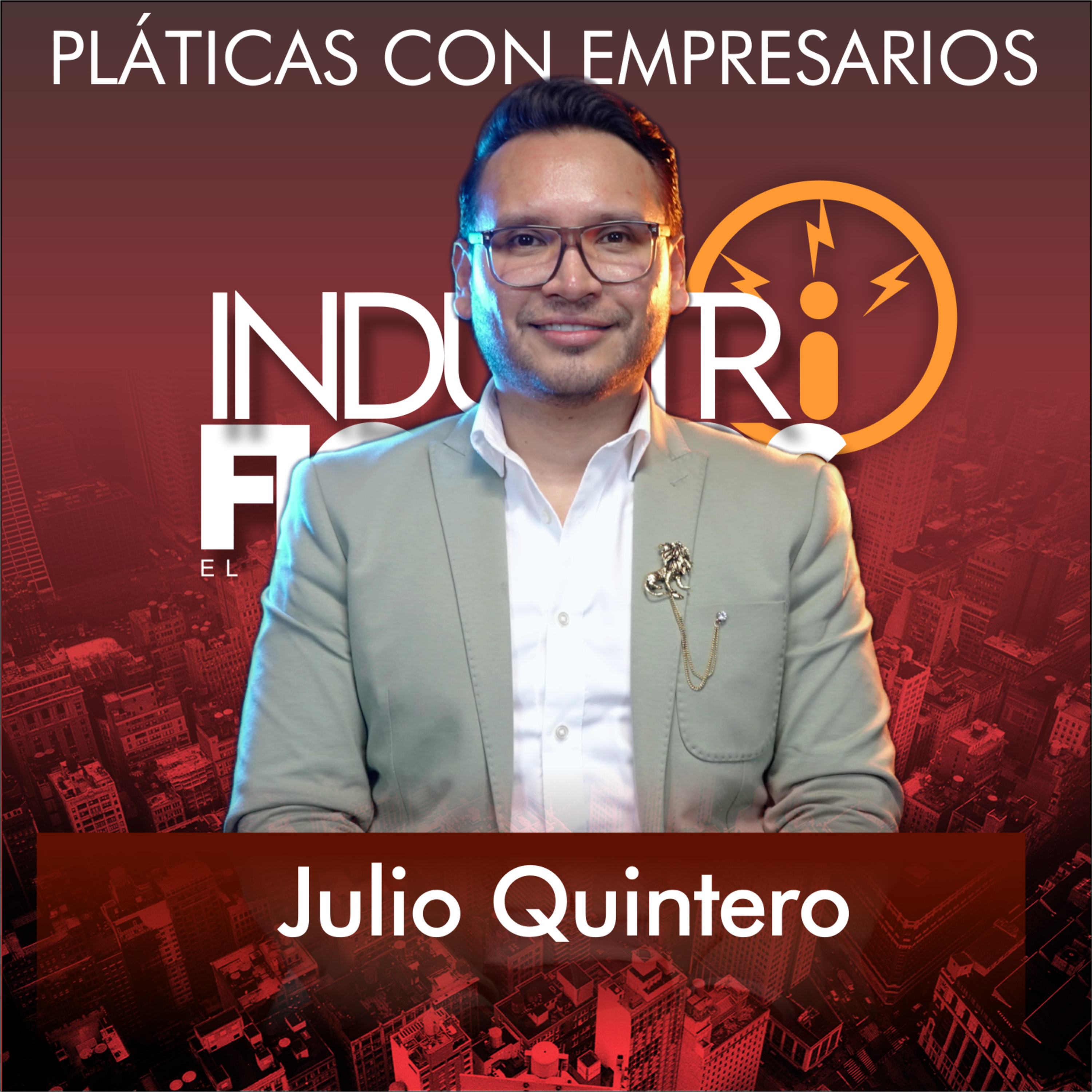 118 Escalando en el mundo Corporativo | Audico | Julio Quintero episode artwork