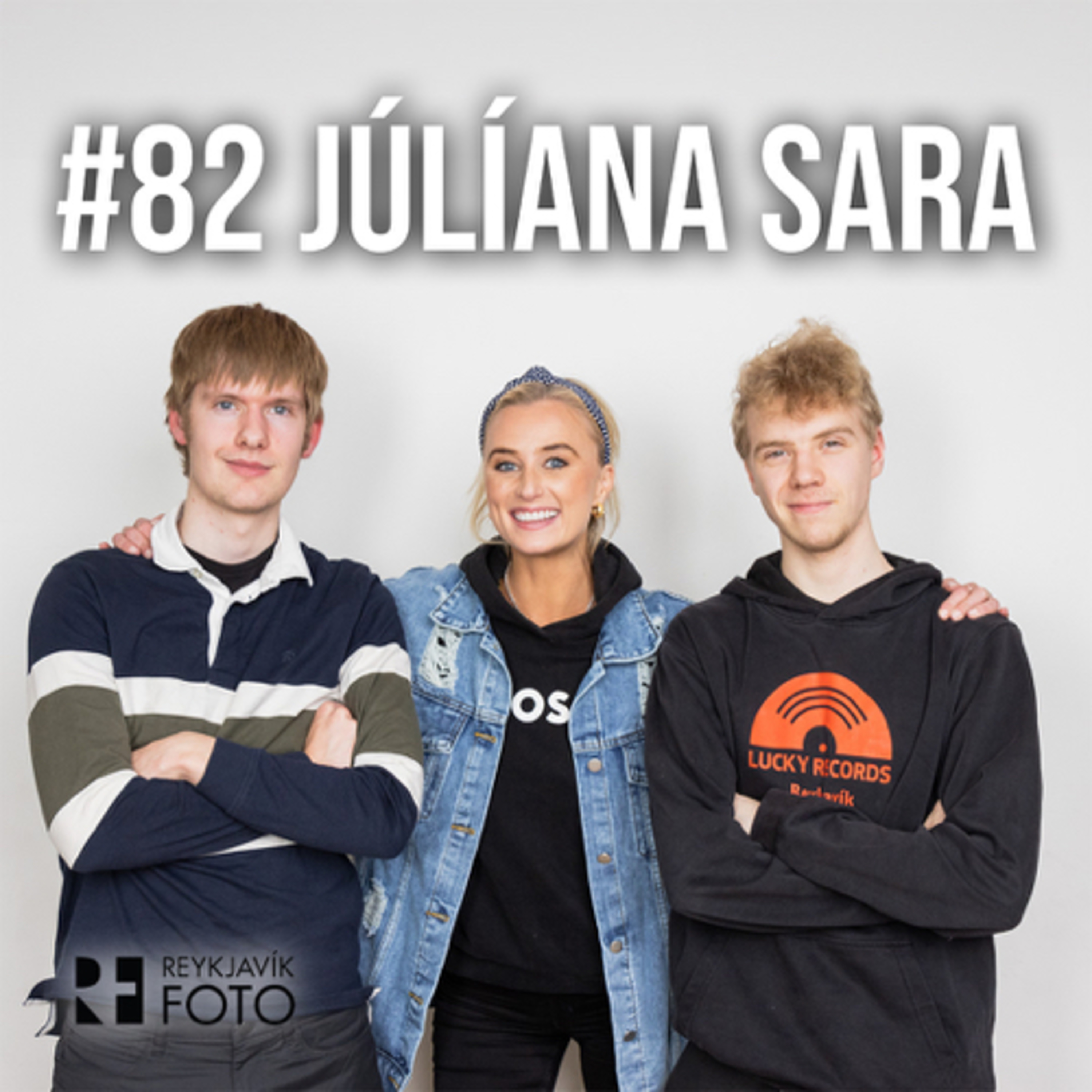 #82 Júlíana Sara Gunnarsdóttir