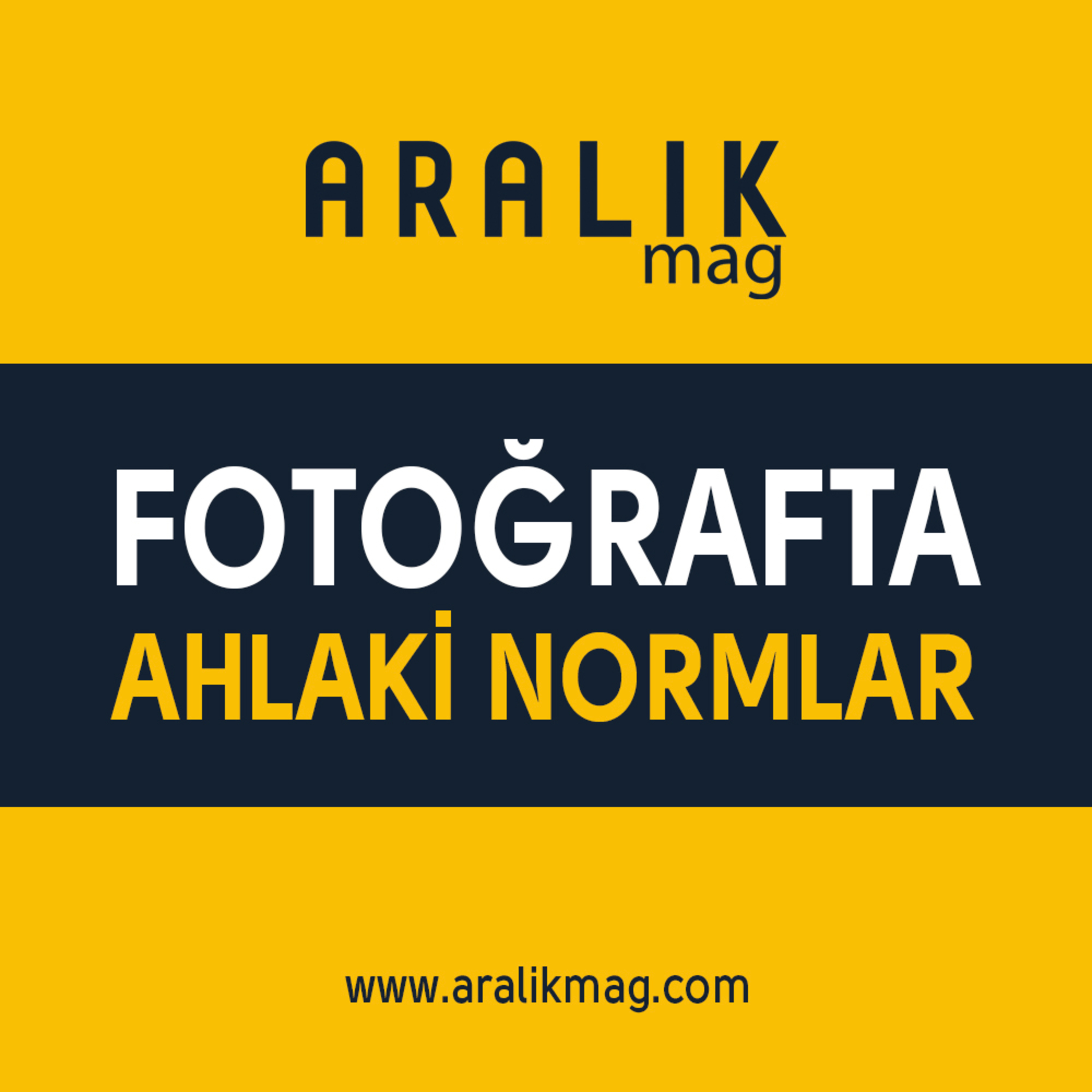 Aralık Mag. Bağımsız Fotoğraf Kolektifi