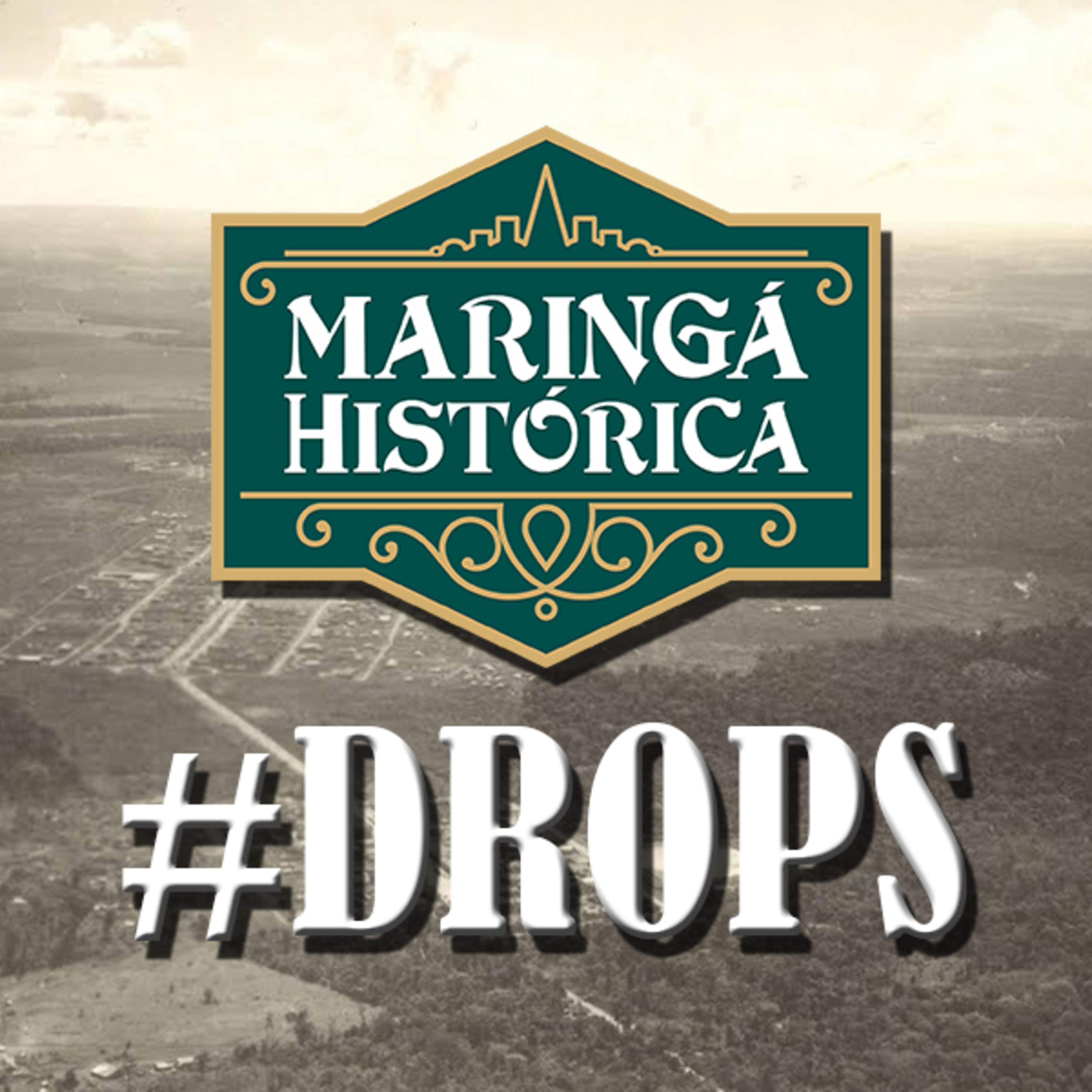 Maringá Histórica