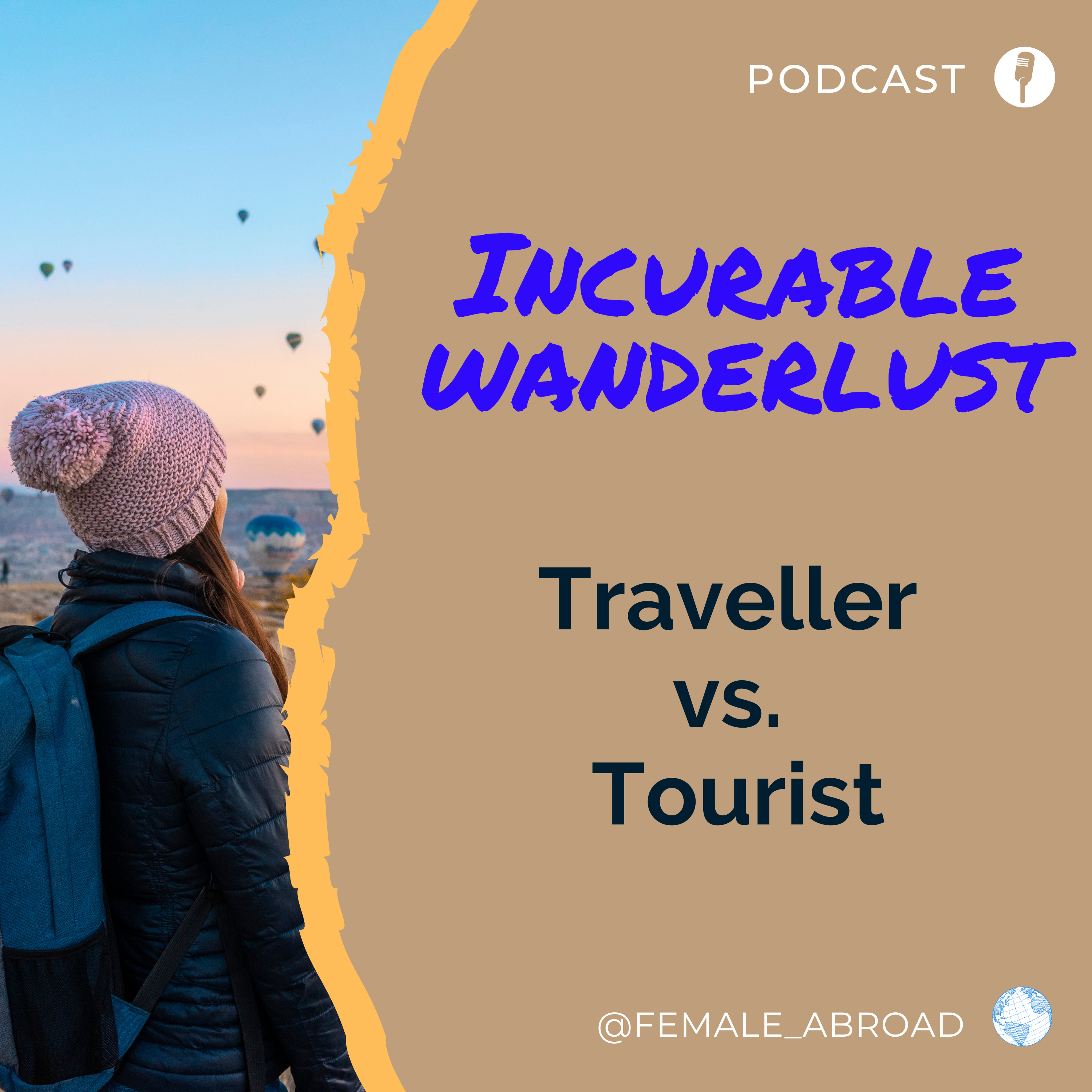 Incurable Wanderlust