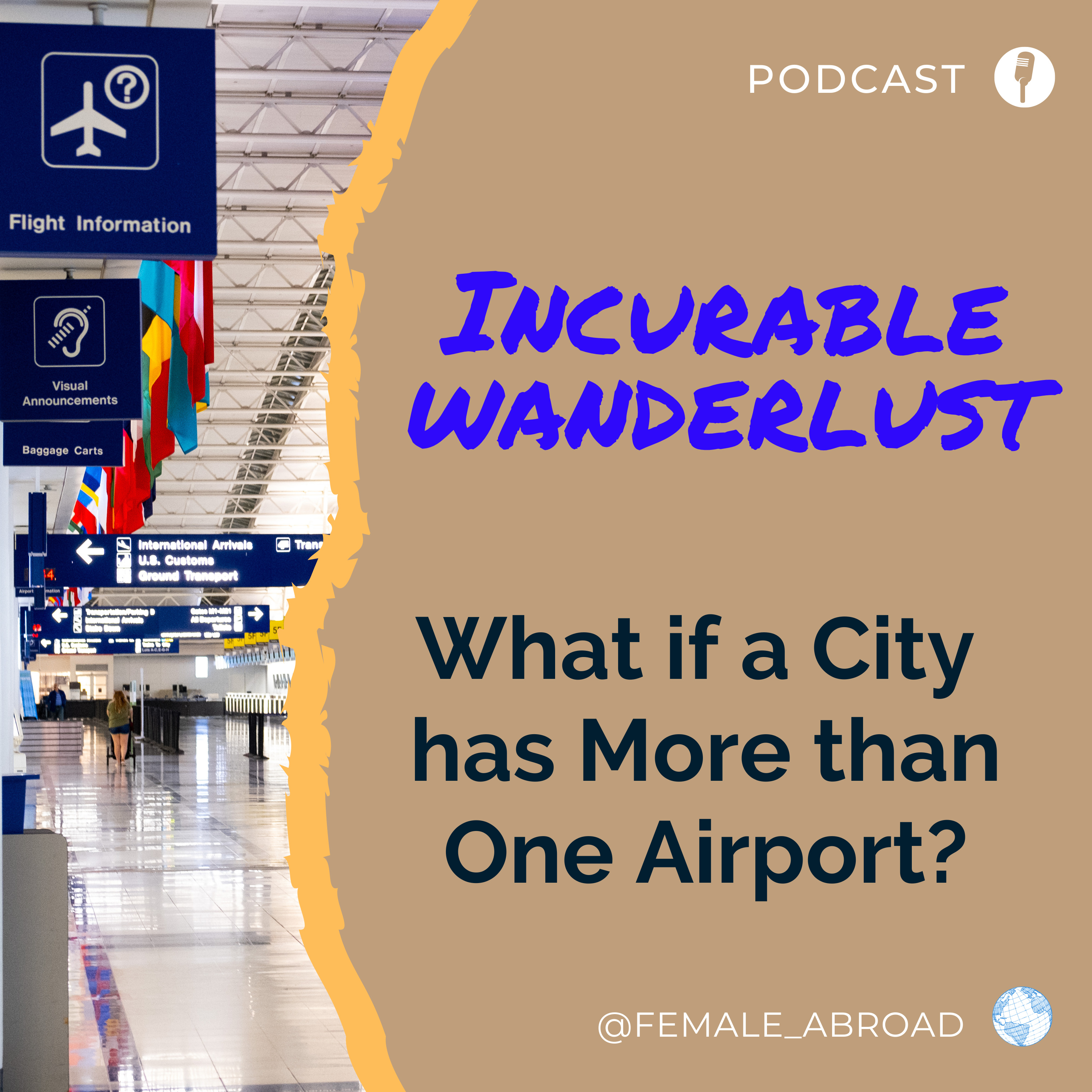 Incurable Wanderlust