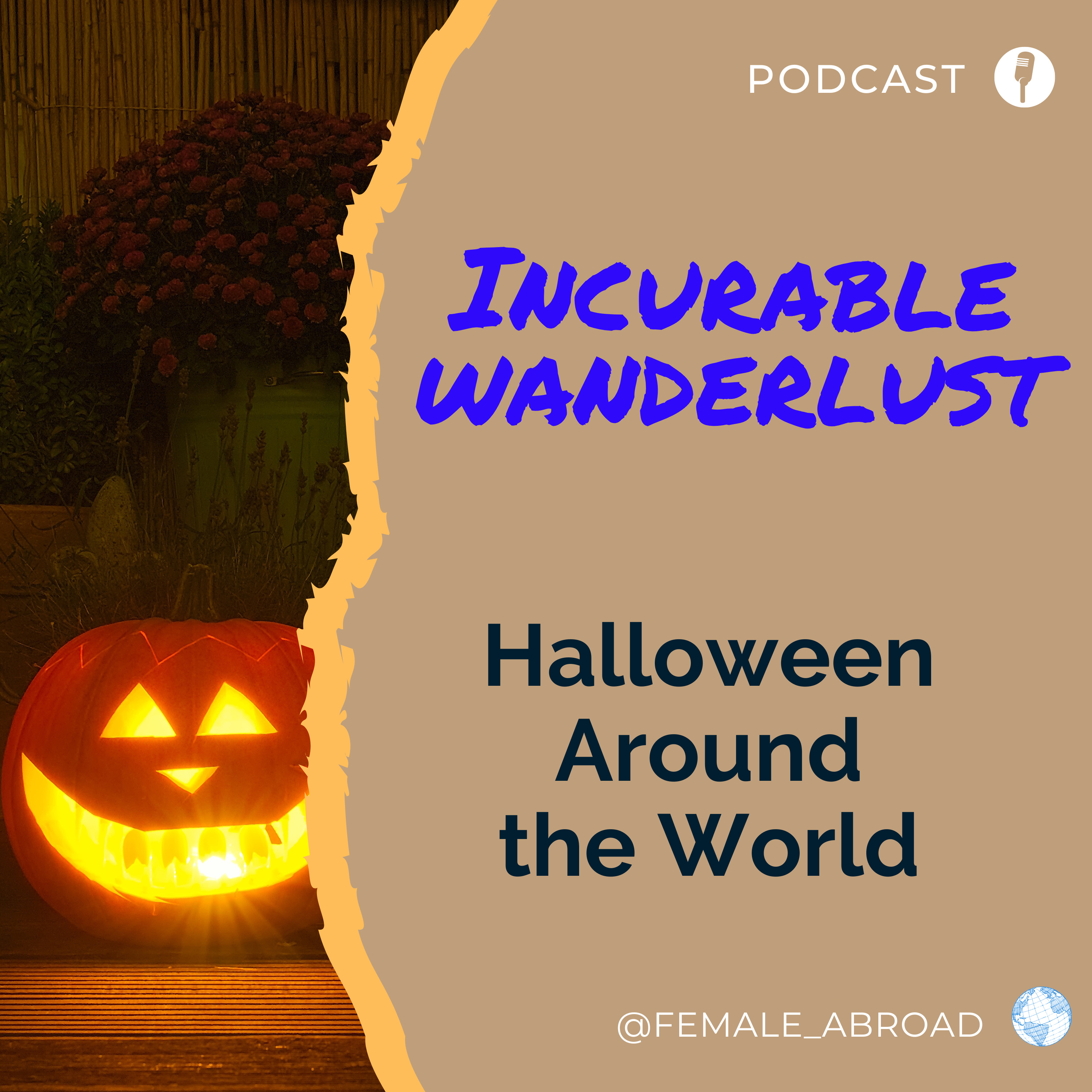Incurable Wanderlust