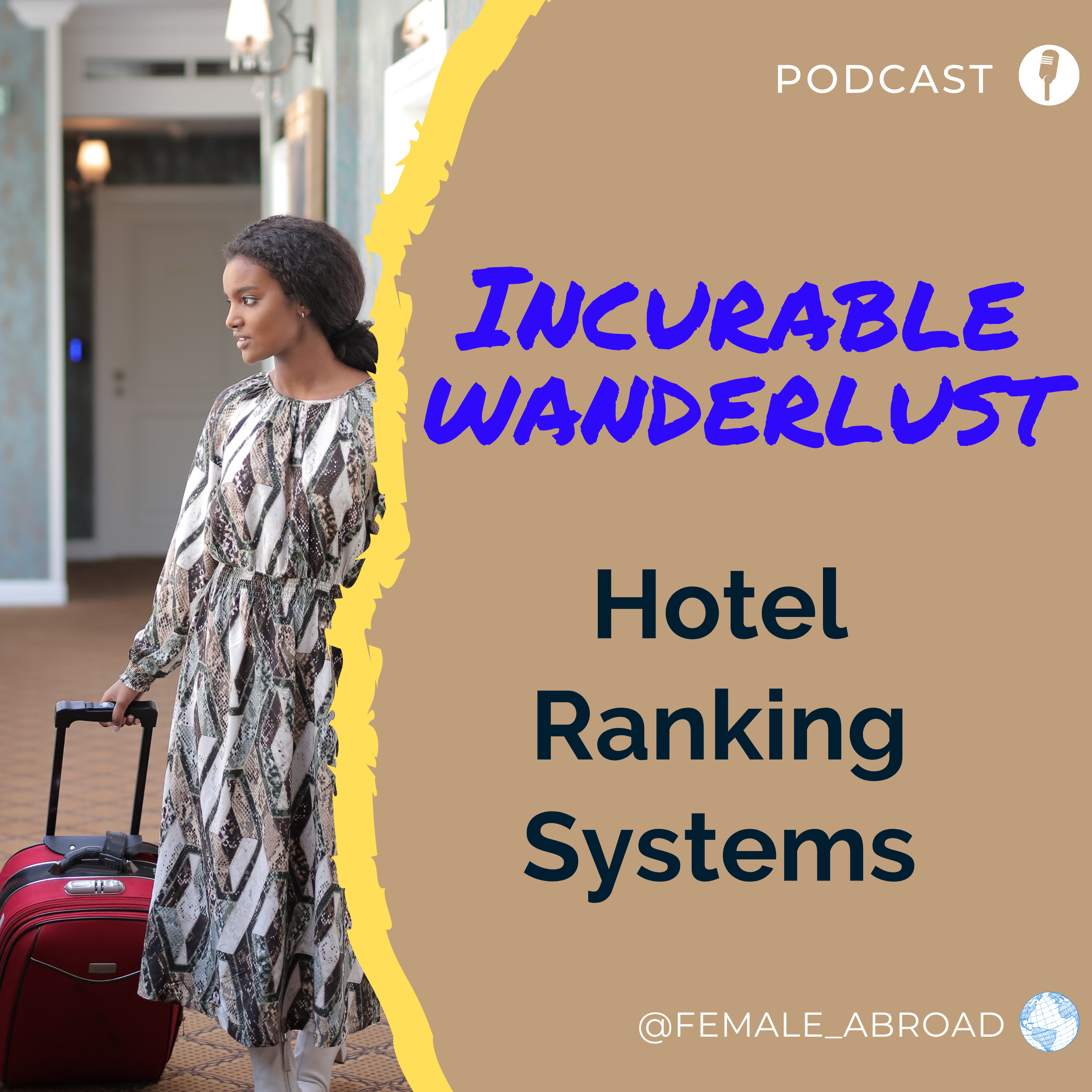 Incurable Wanderlust