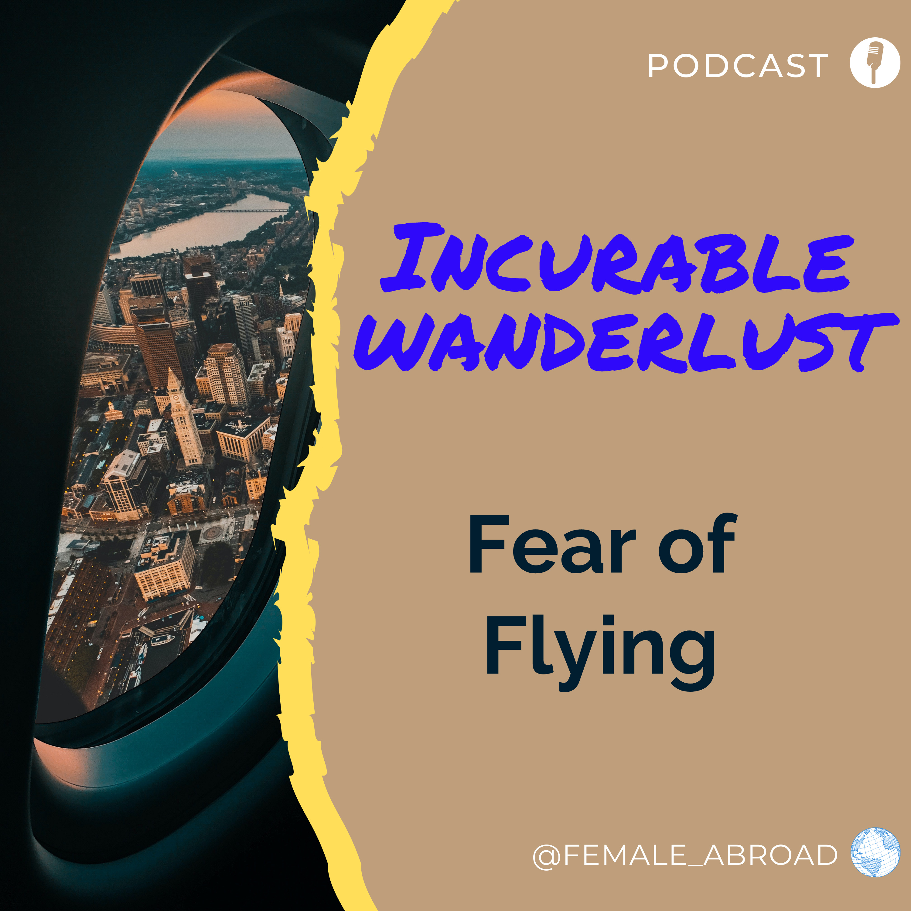 Incurable Wanderlust
