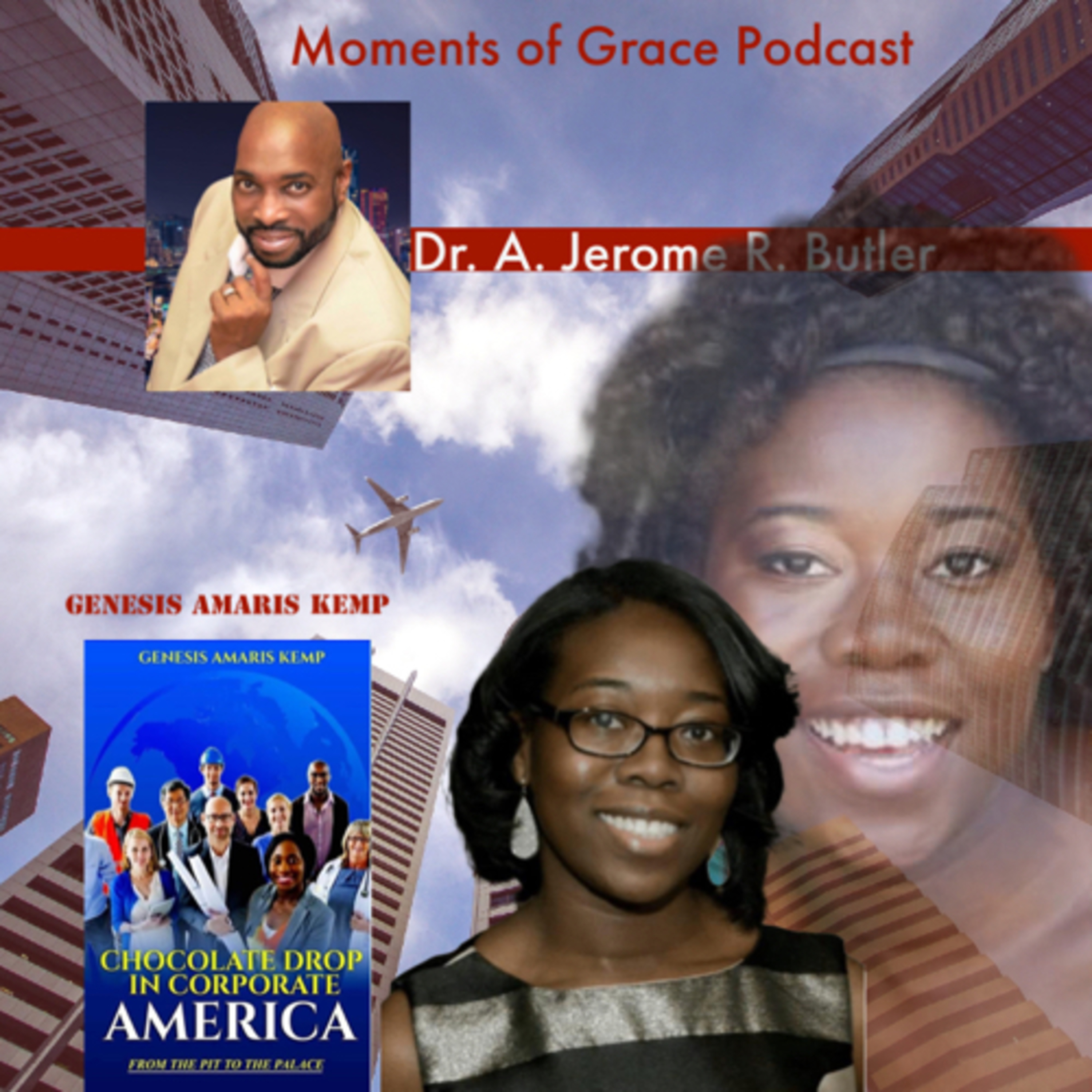 Genesis Amaris Kemp: Chocolate Drop in Corporate America: From the Pit to the Palace episode artwork