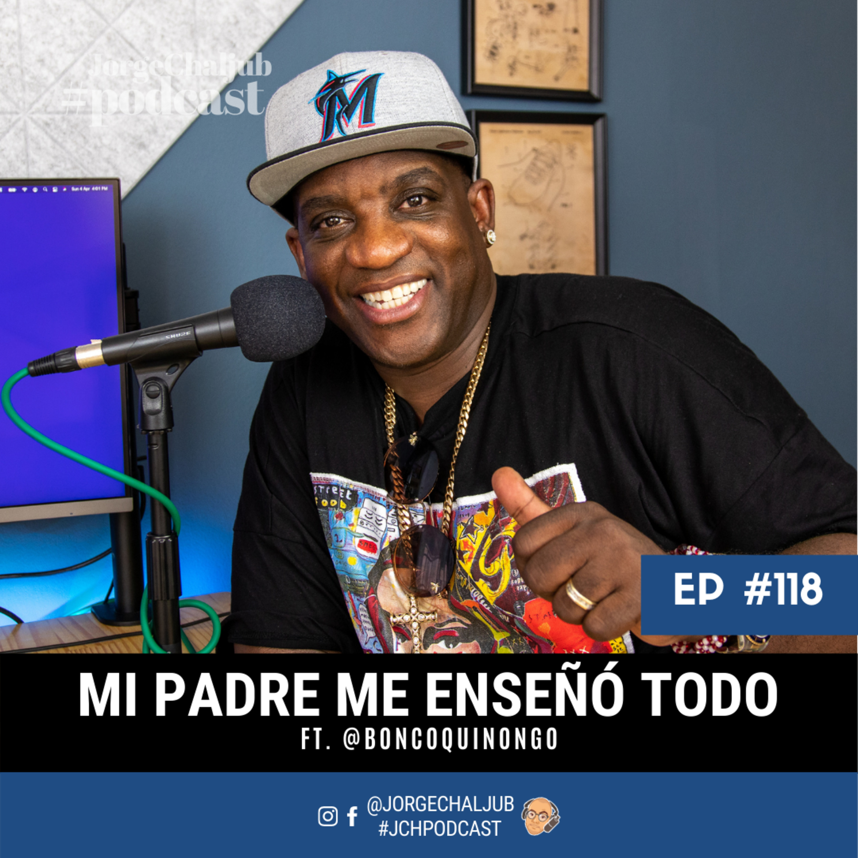 118 - Mi padre me enseño todo (ft. Bonco Quiñongo)  episode artwork