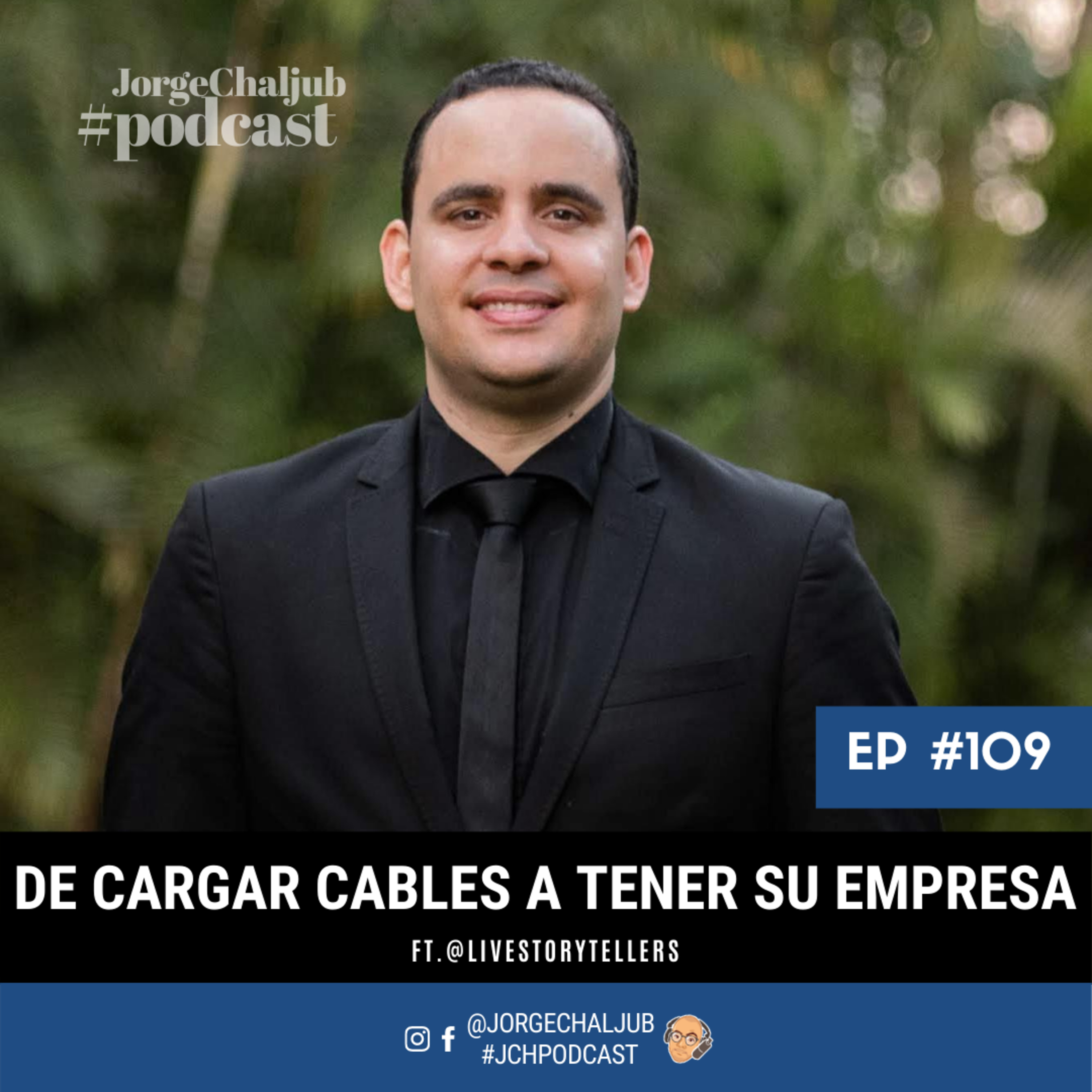 109 - De cargar cables a tener su empresa (ft. Mibsan Espejo) episode artwork