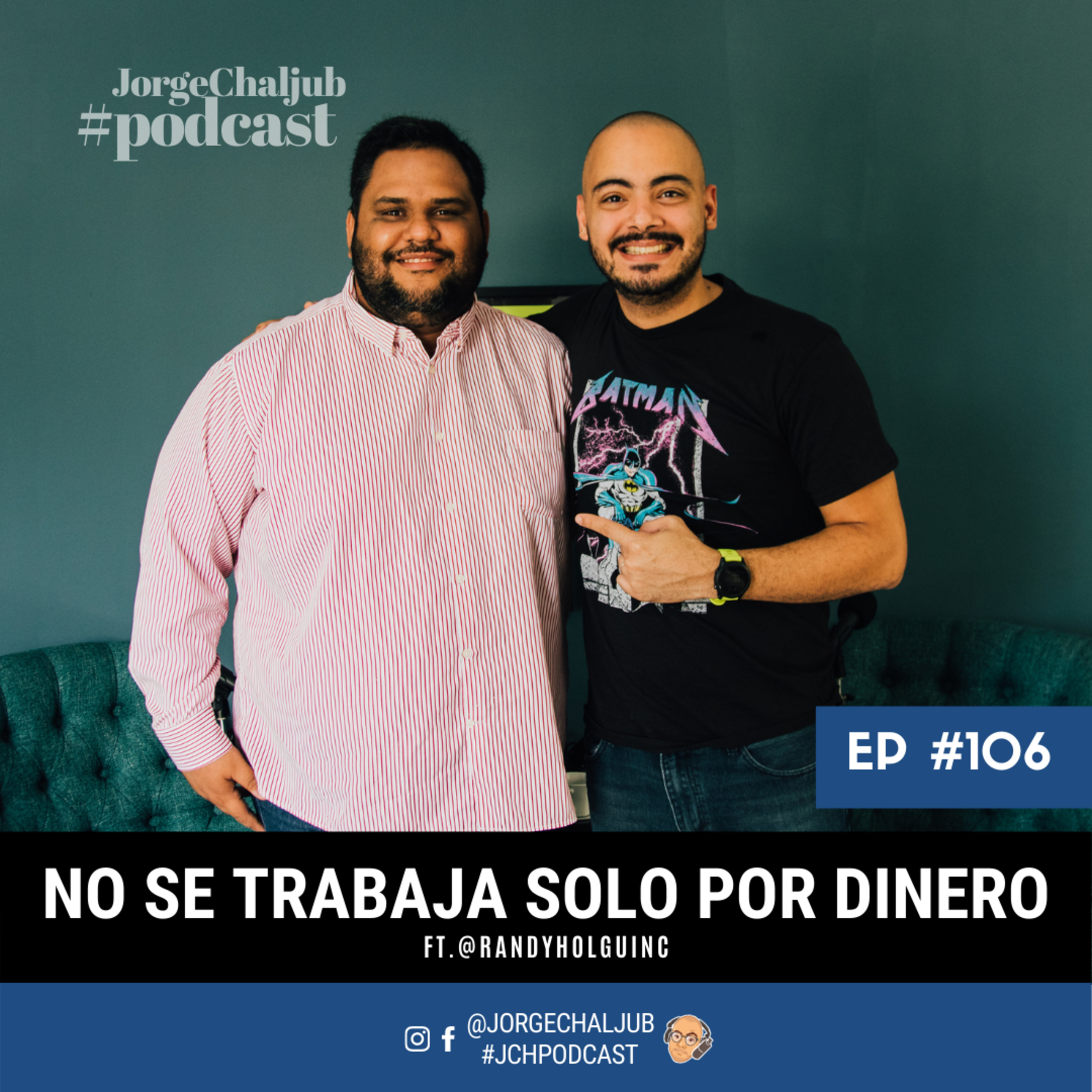 Jorge Chaljub Podcast