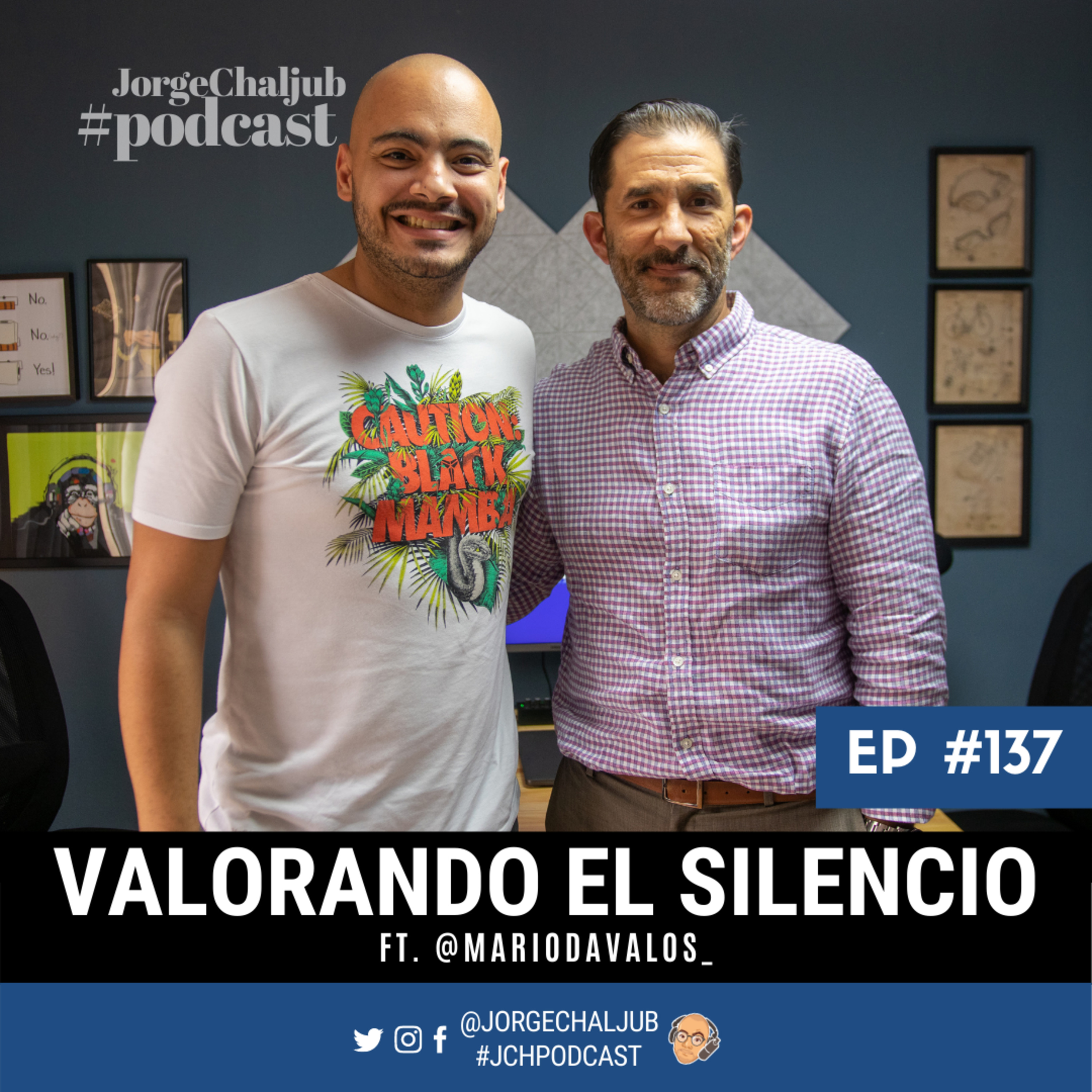 Jorge Chaljub Podcast