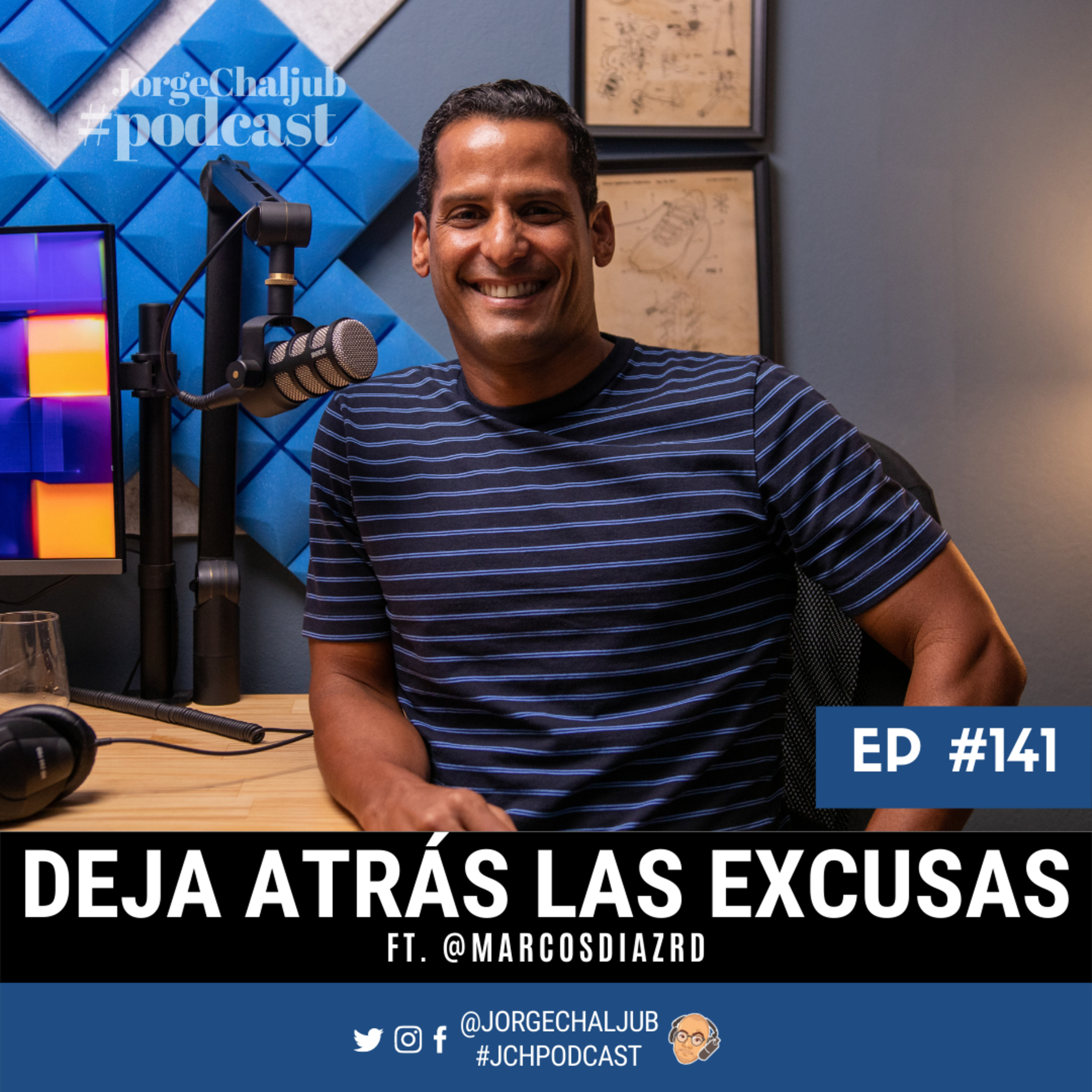 Jorge Chaljub Podcast