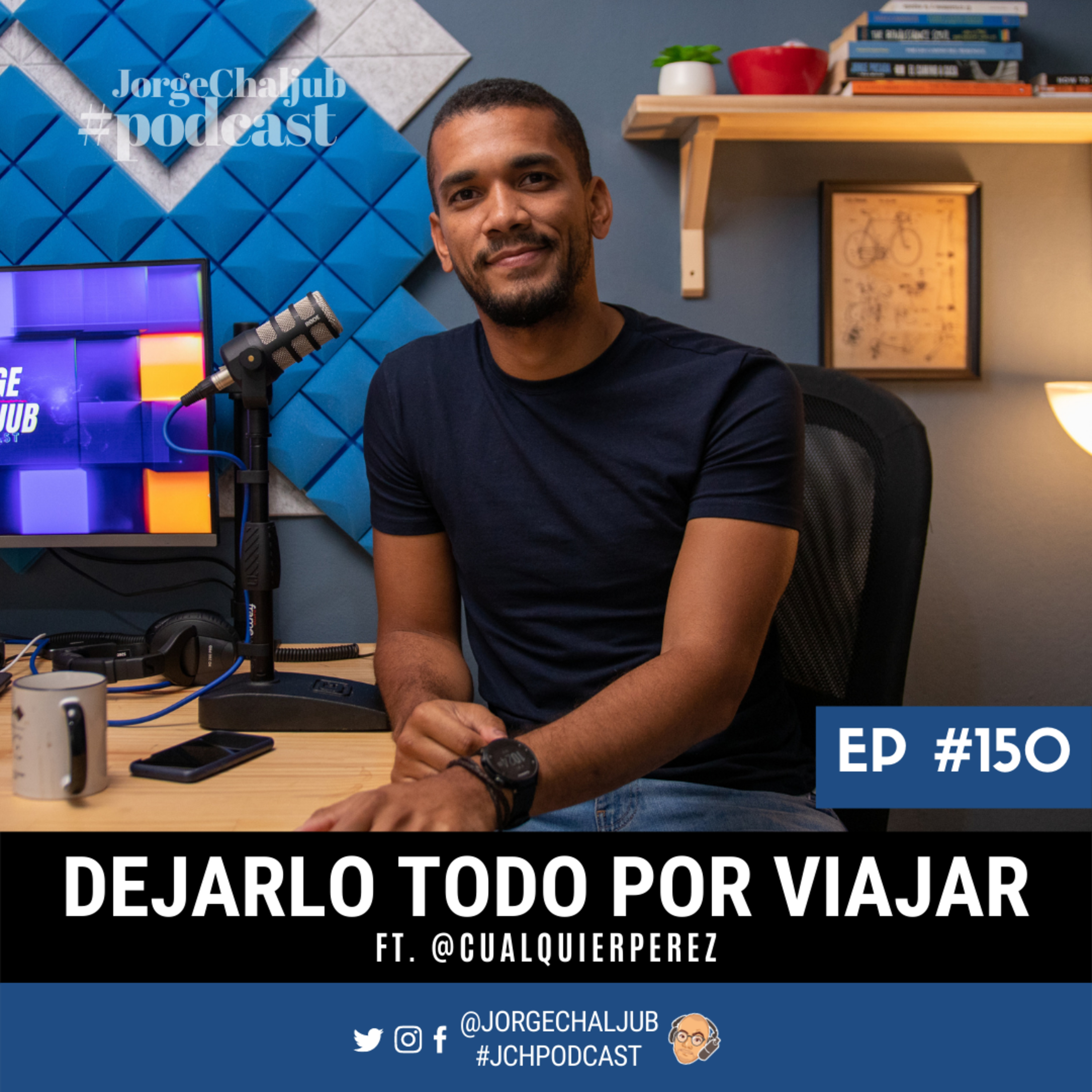 150 - Dejarlo todo para viajar por el mundo | Gerardo Pérez episode artwork