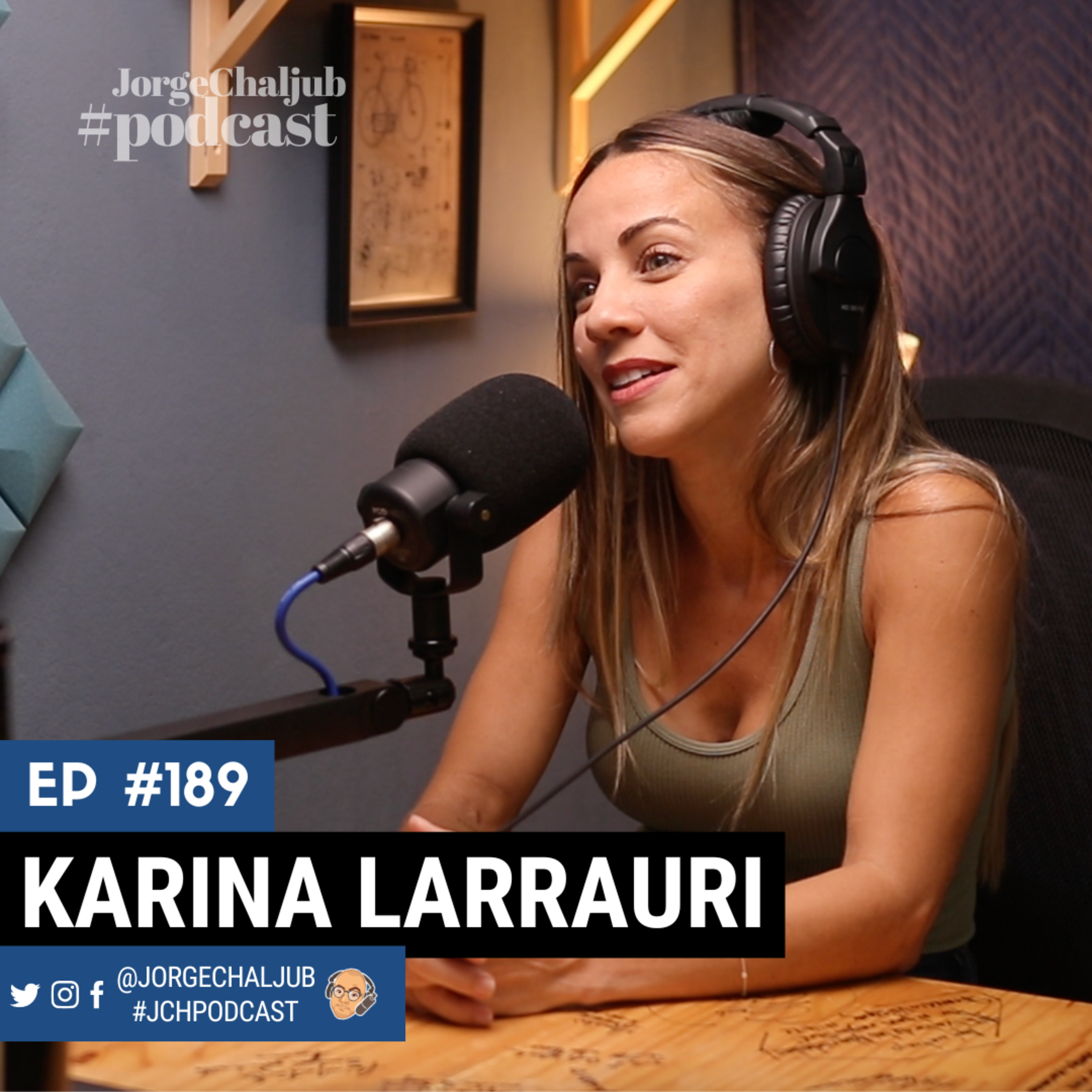 189 - Sin temor a fracasar | Karina Larrauri