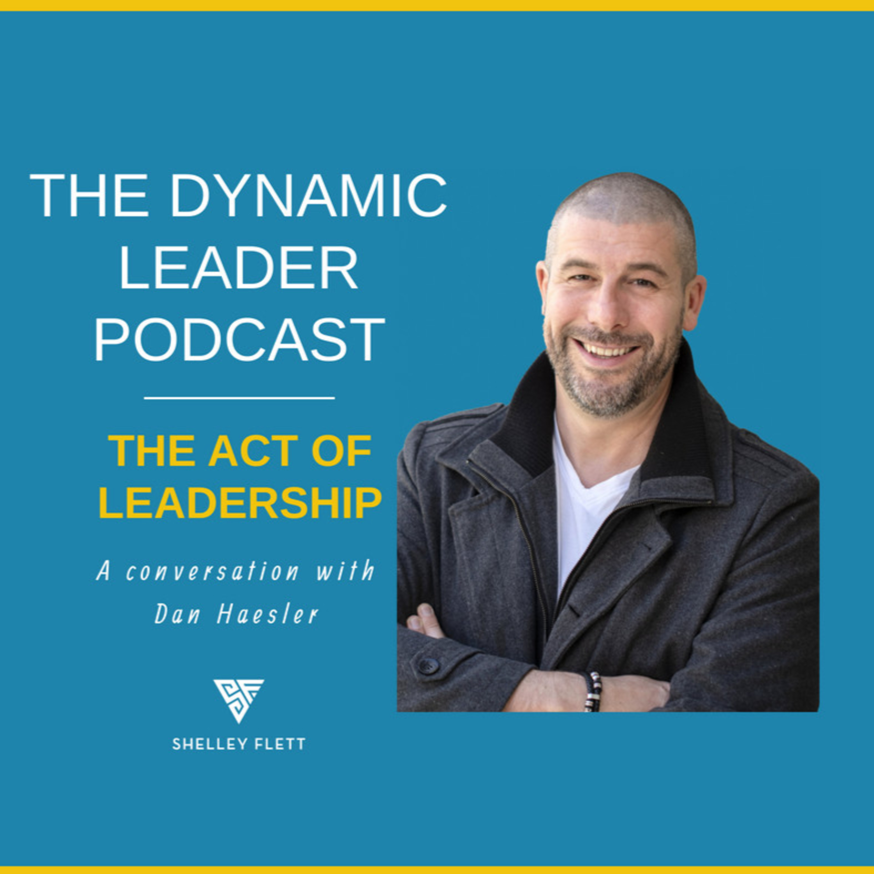 The Dynamic Leader Podcast