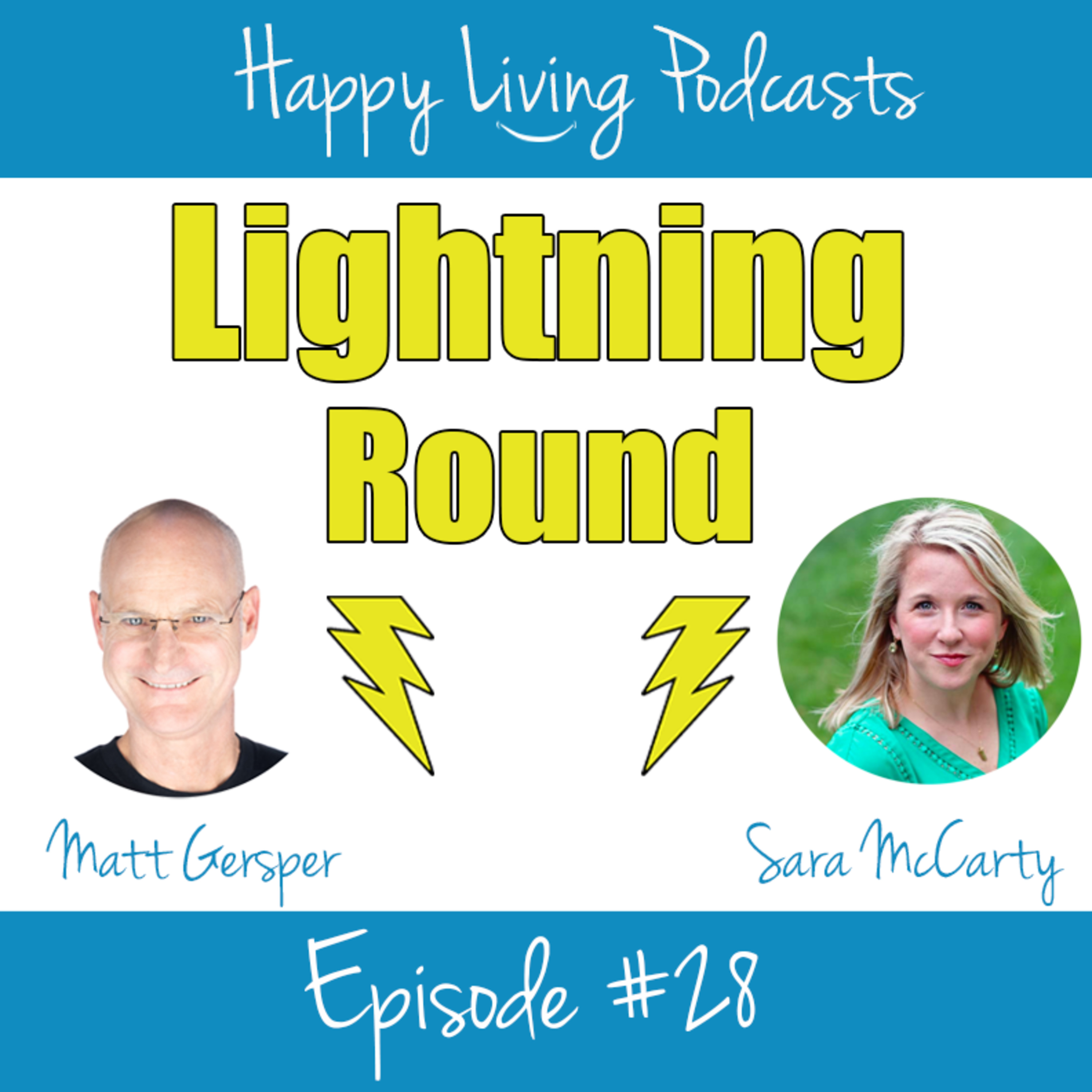 The Lightning Round with Matt Gersper