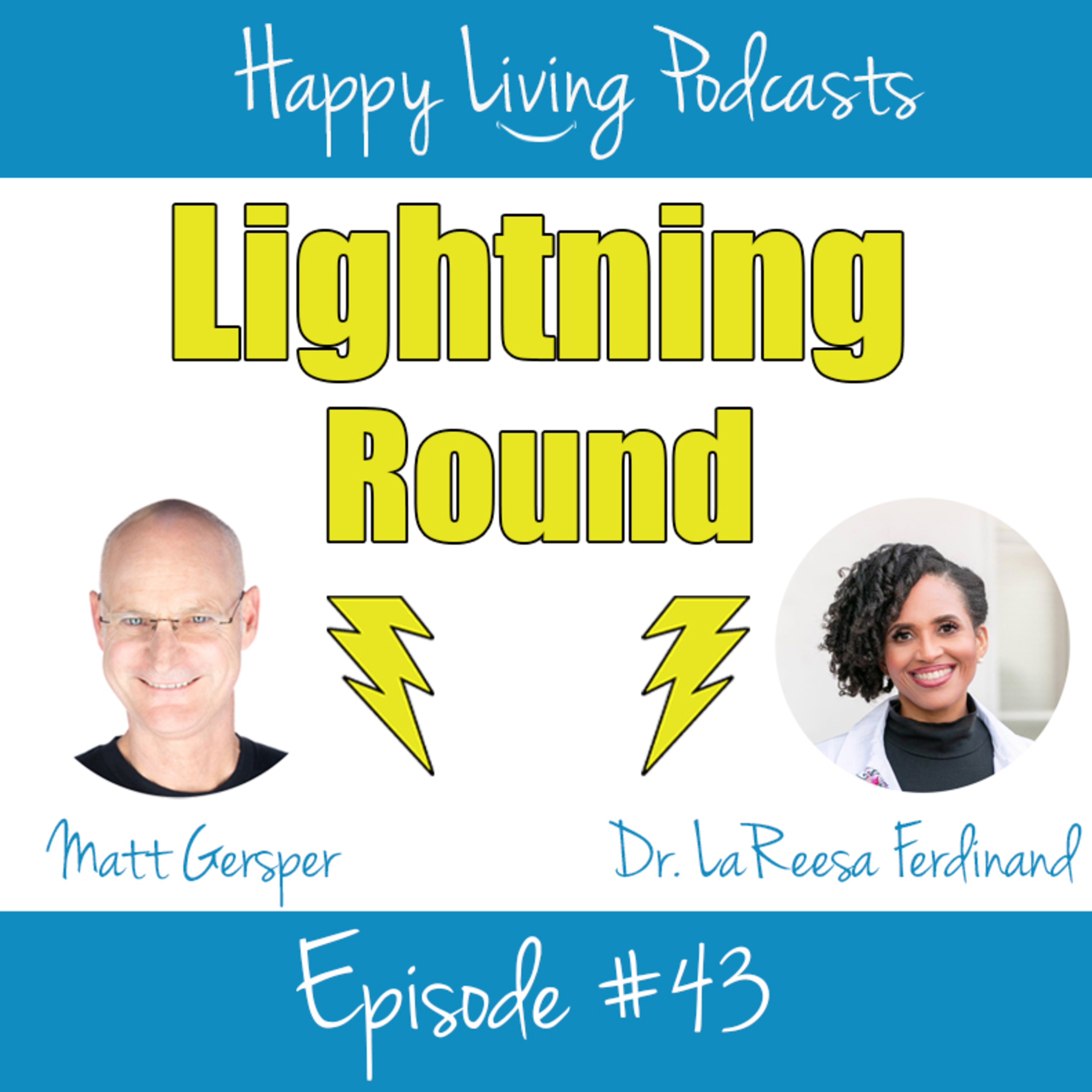 The Lightning Round with Matt Gersper