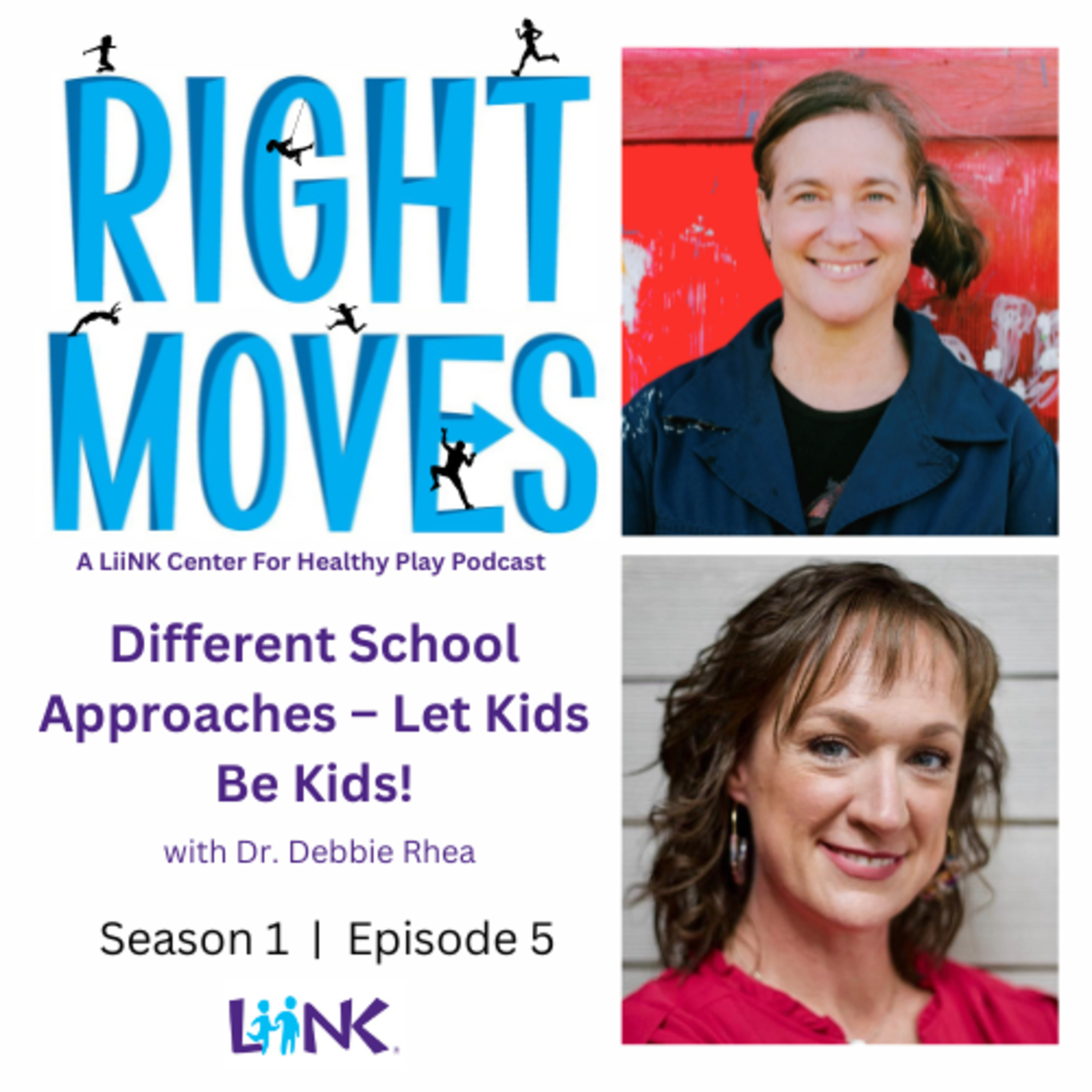 Right Moves: A LiiNK Center for Healthy Play Podcast