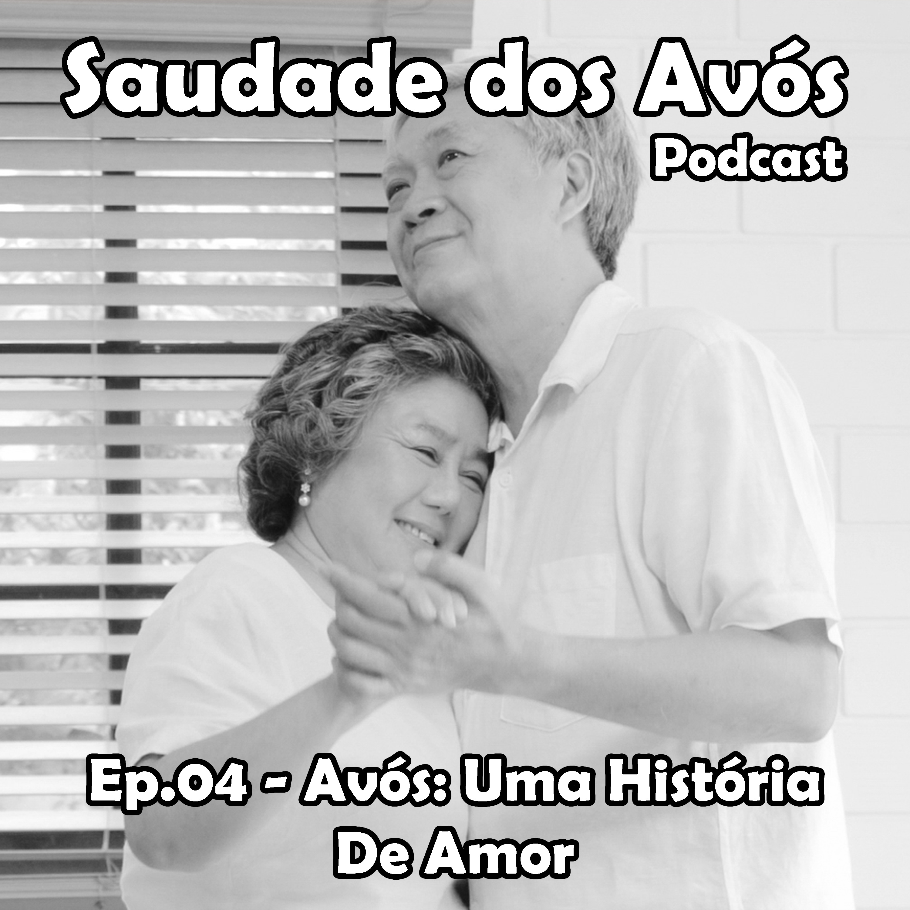 Saudade dos Avós