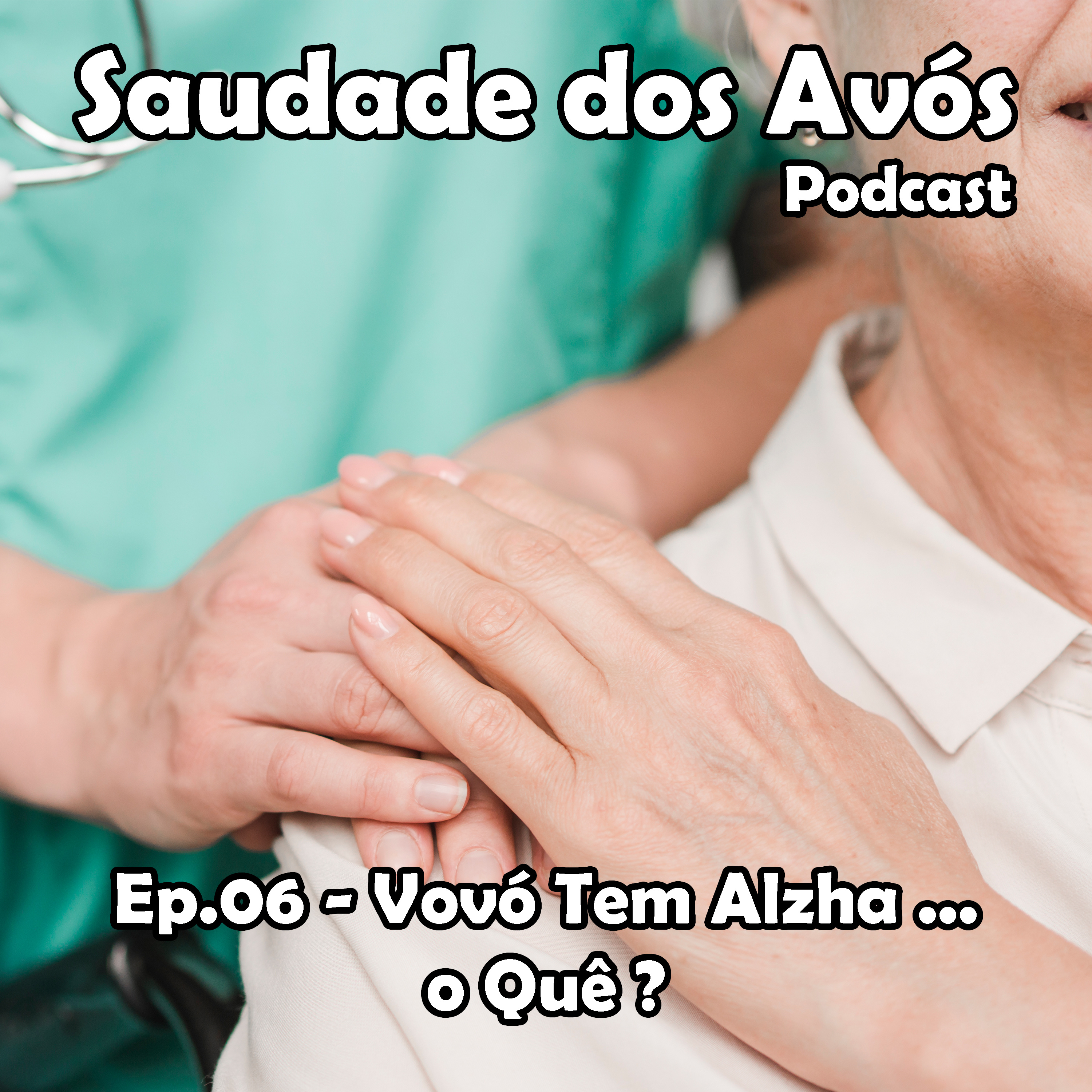 Saudade dos Avós
