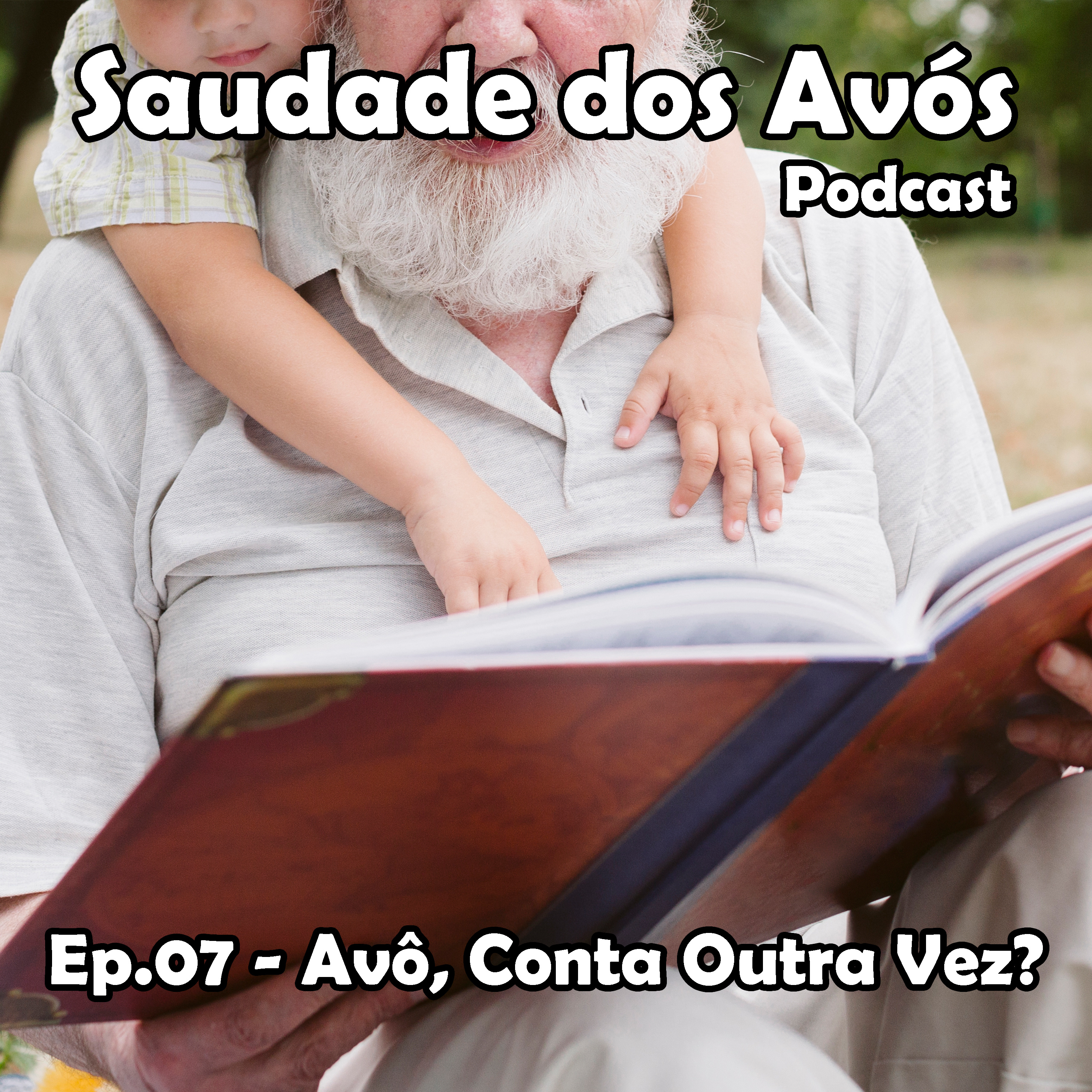 Saudade dos Avós